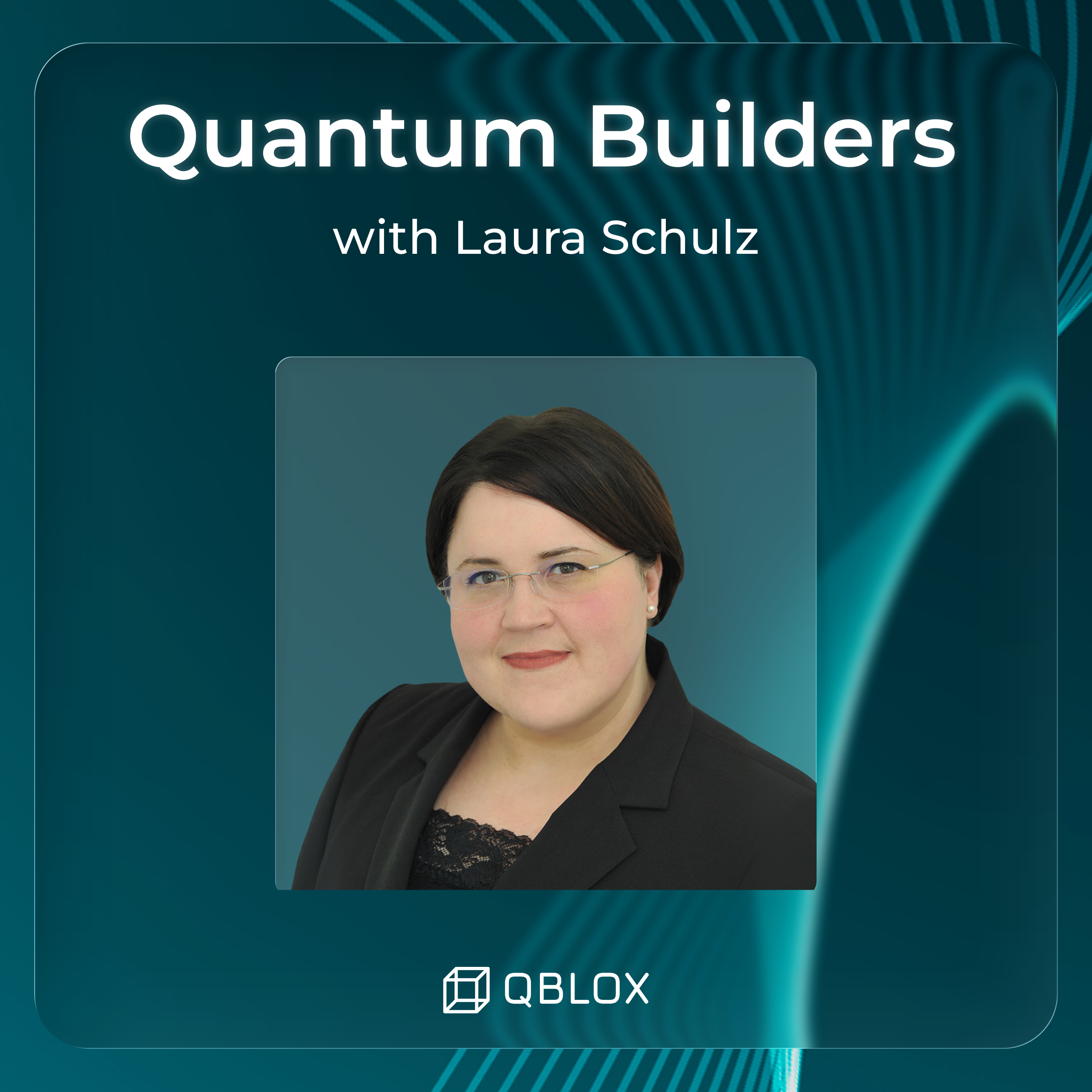 Laura Schulz | From Supercomputers to Quantum Accelerators episode artwork