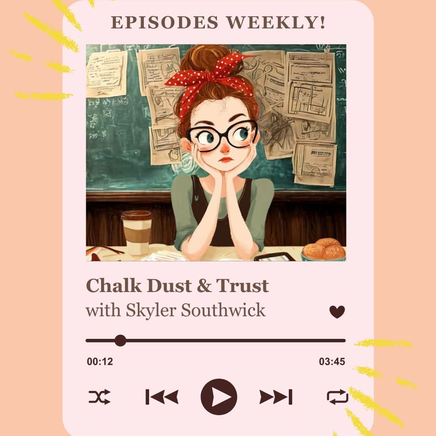 Chalk Dust & Trust podcast artwork