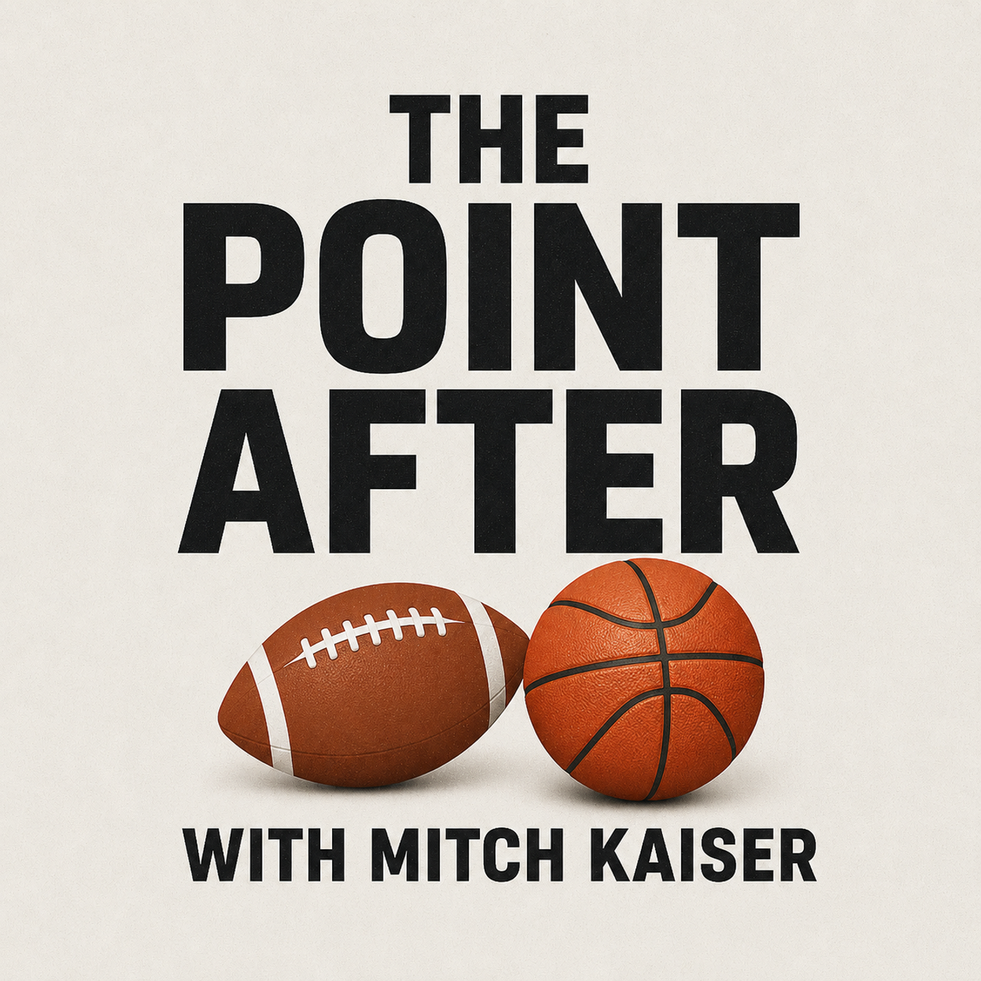 The Point After with Mitch Kaiser
