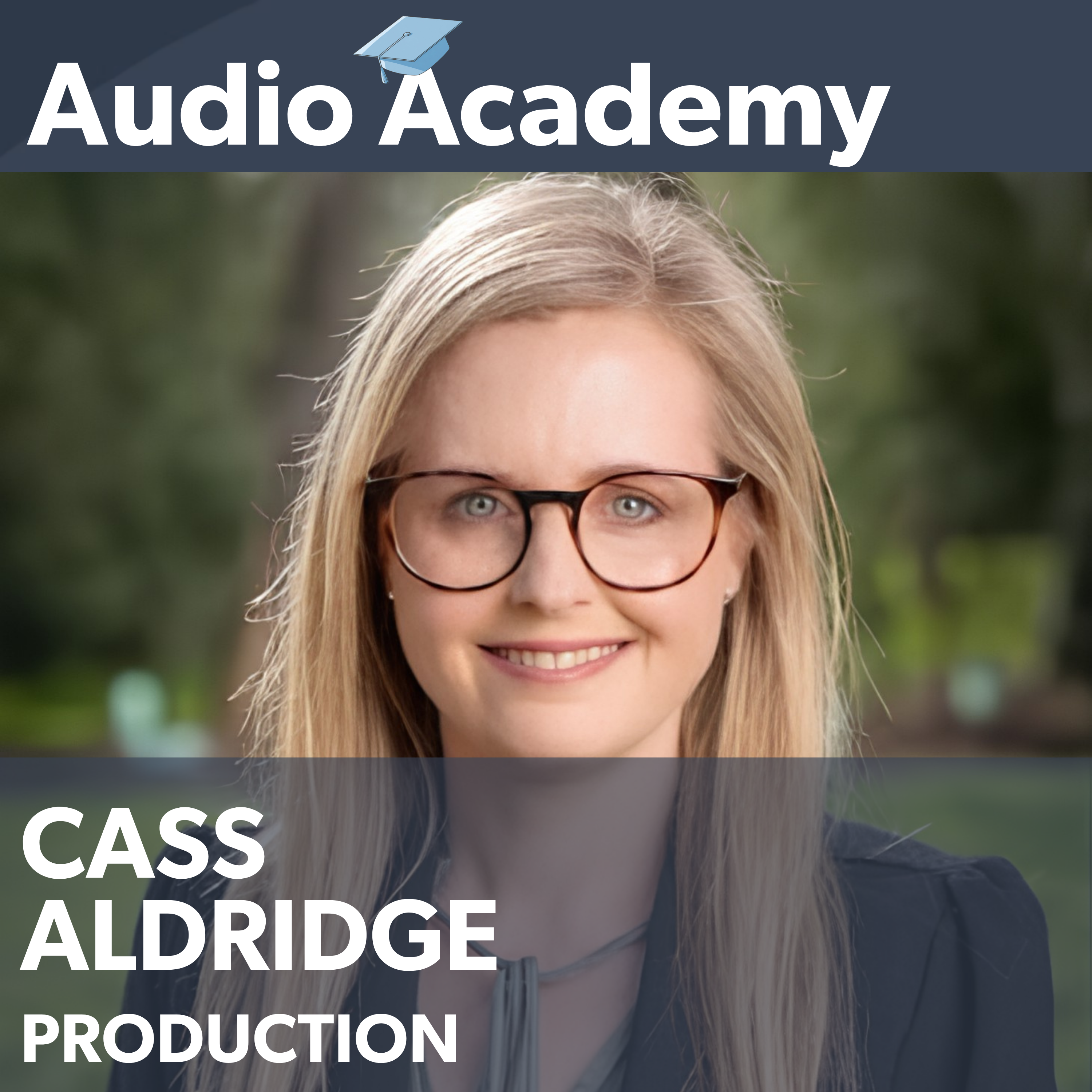Cass Aldridge on Audio Production - From Little Things, Big Things Grow. episode artwork