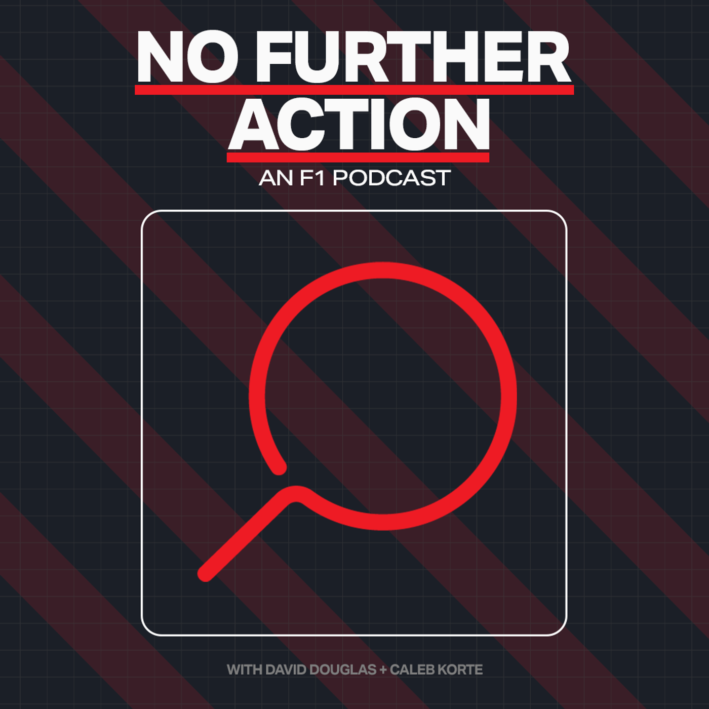No Further Action | An F1 Podcast
