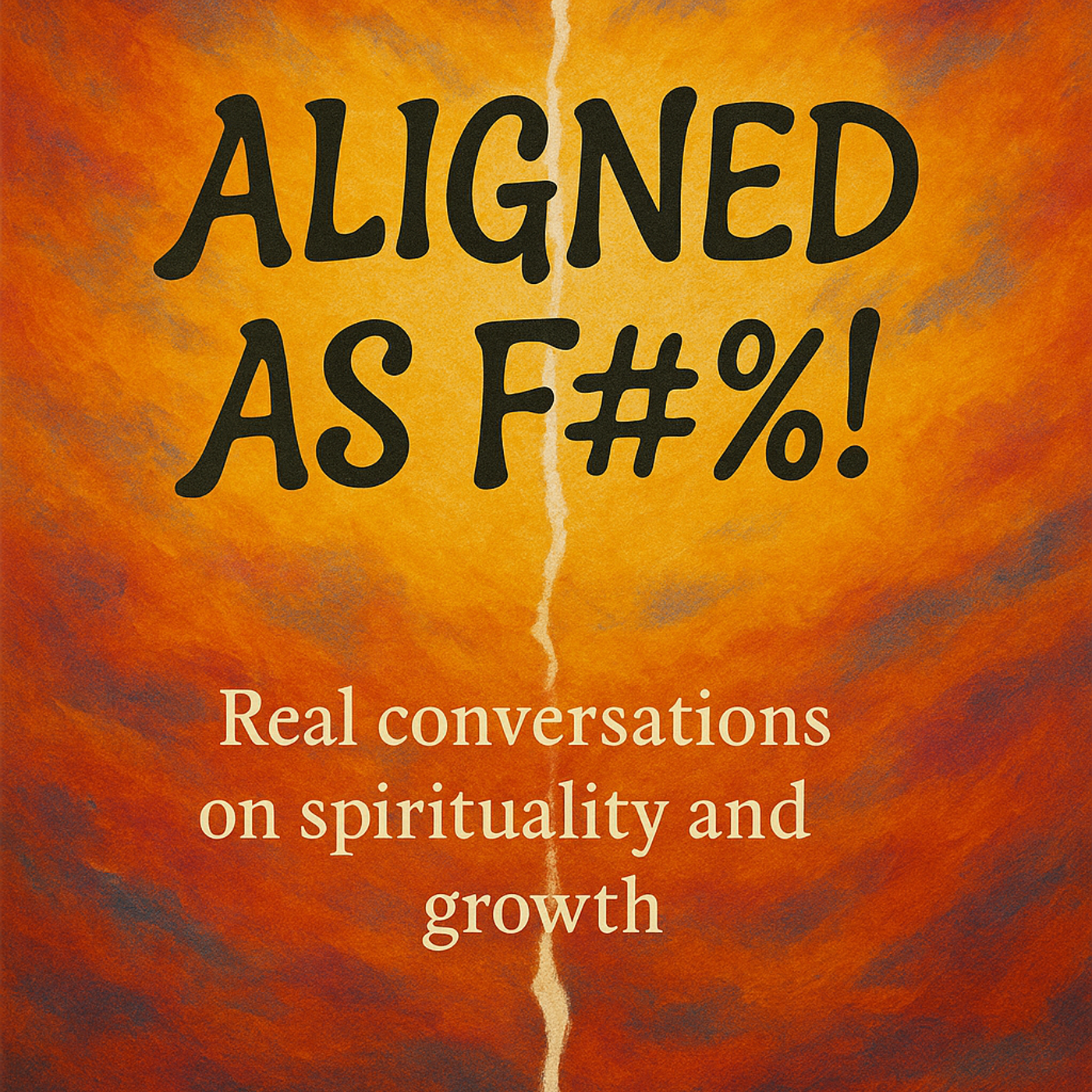 Aligned As F*#%Real conversations on grief, growth, and spirituality. podcast artwork