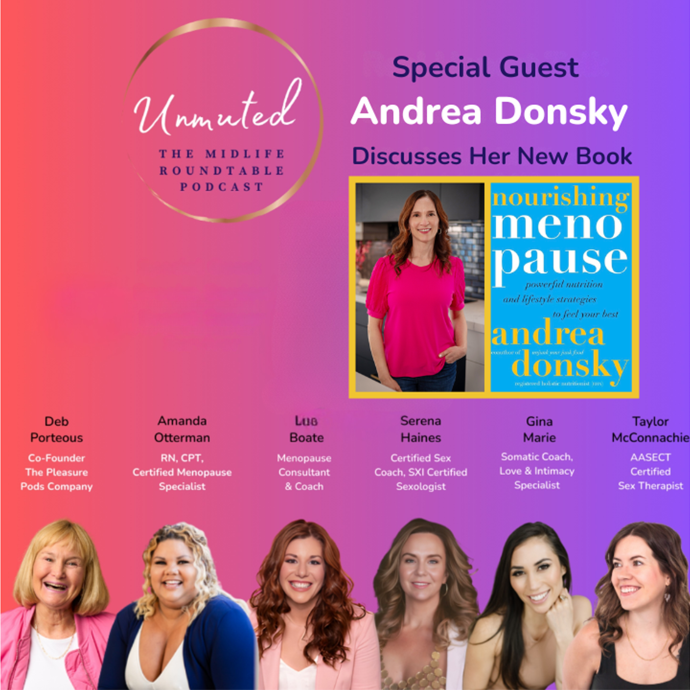 Ep. 6 | Breaking the Silence: Empowering Conversations about Menopause w/ Andrea Donsky episode artwork