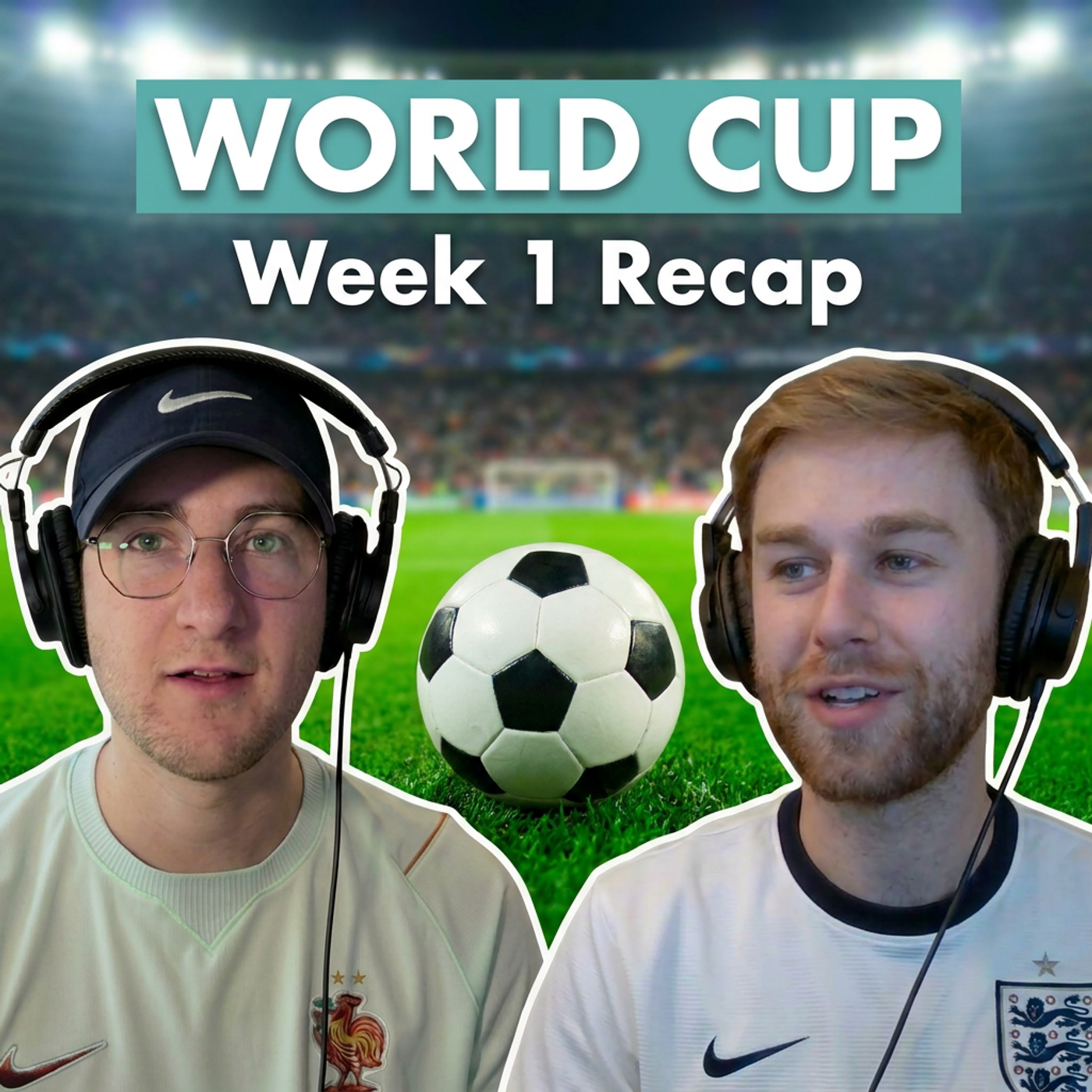Episode 193: World Cup Week 1 Recap episode artwork