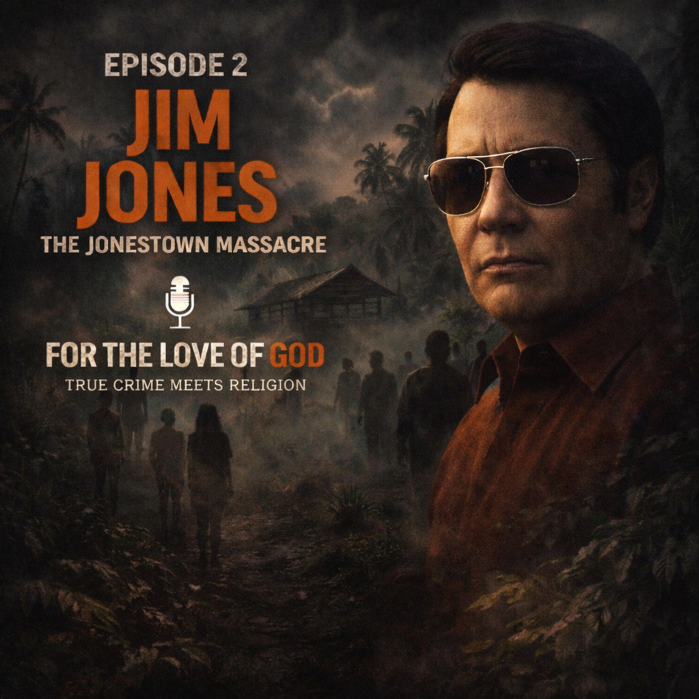 The Road to Jonestown: Jim Jones episode artwork