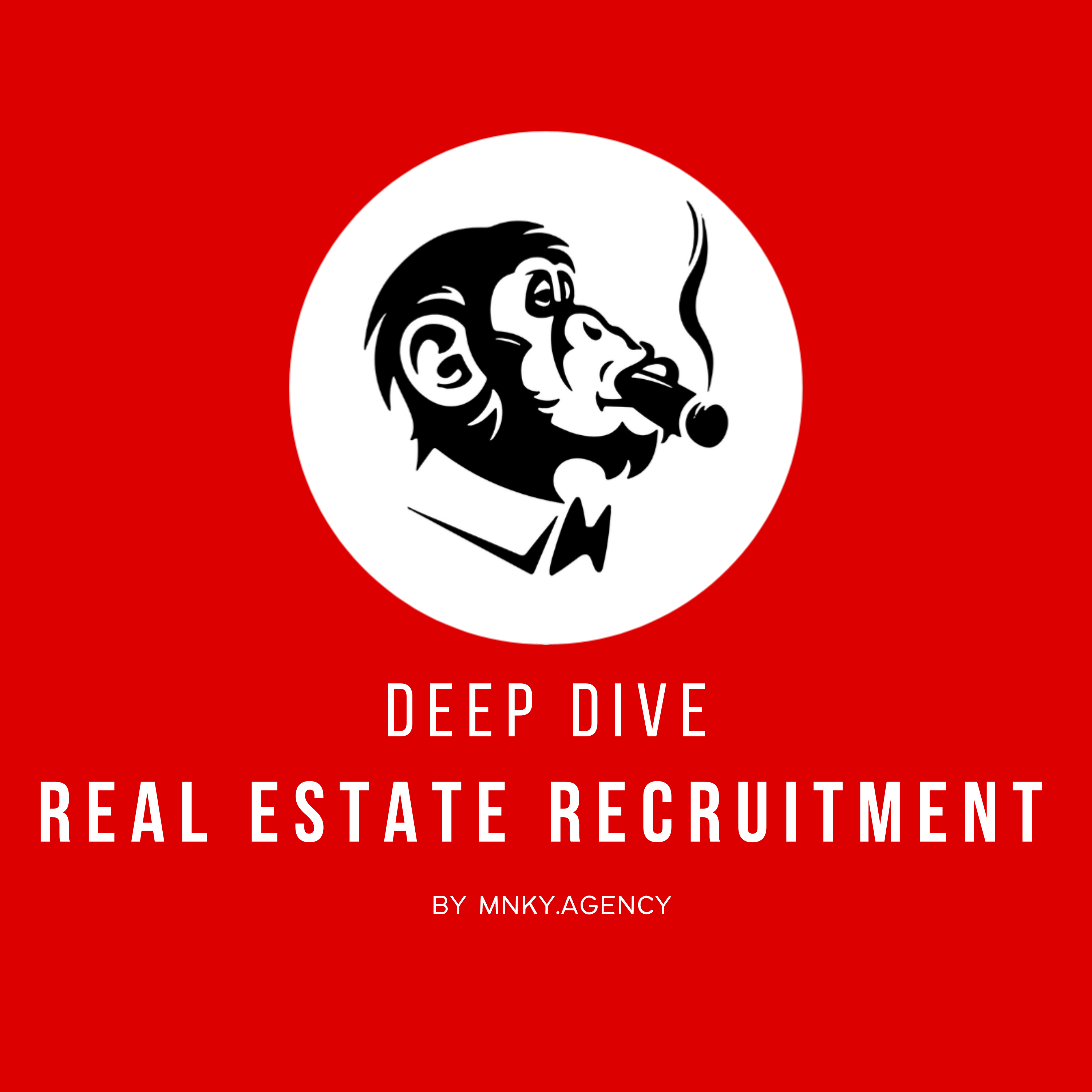 Real Estate Agent Recruitment podcast artwork