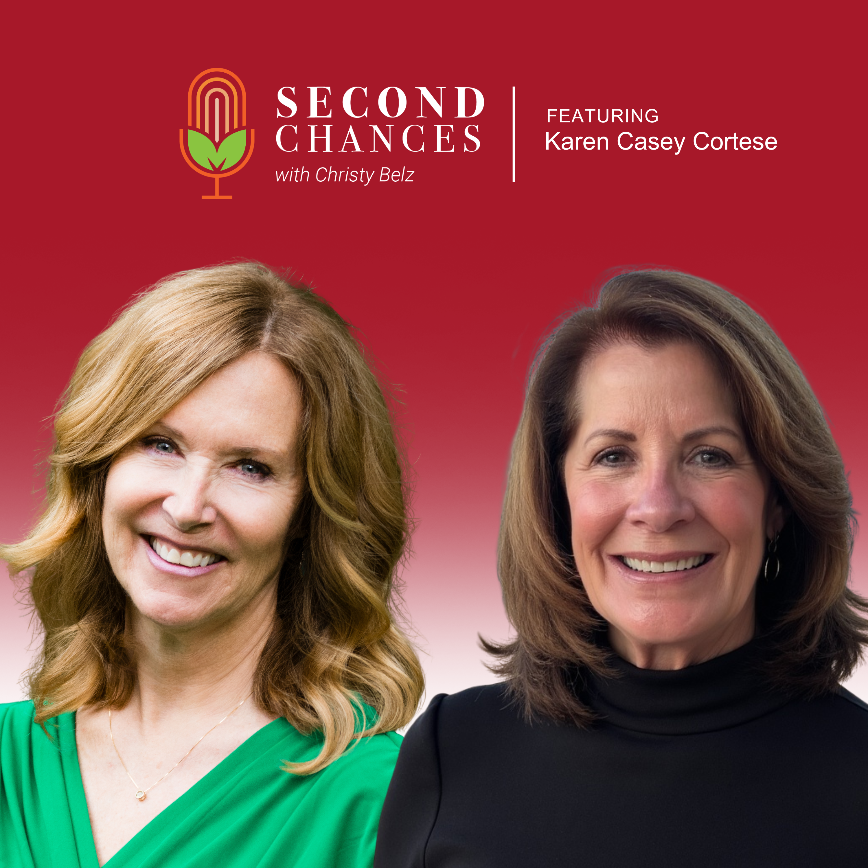 Karen Casey Cortese: The Philanthropy of Showing Up episode artwork