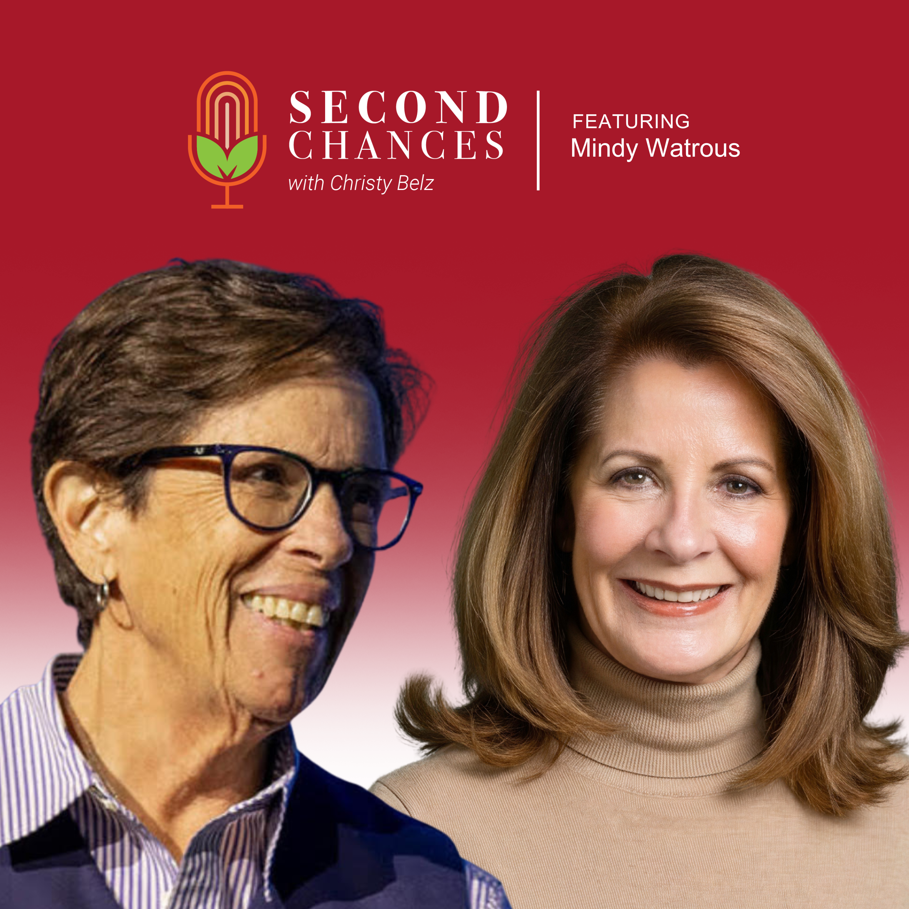 Built on Second Chances: Mindy Watrous on Trauma, Foster Care, and Leading with Heart episode artwork