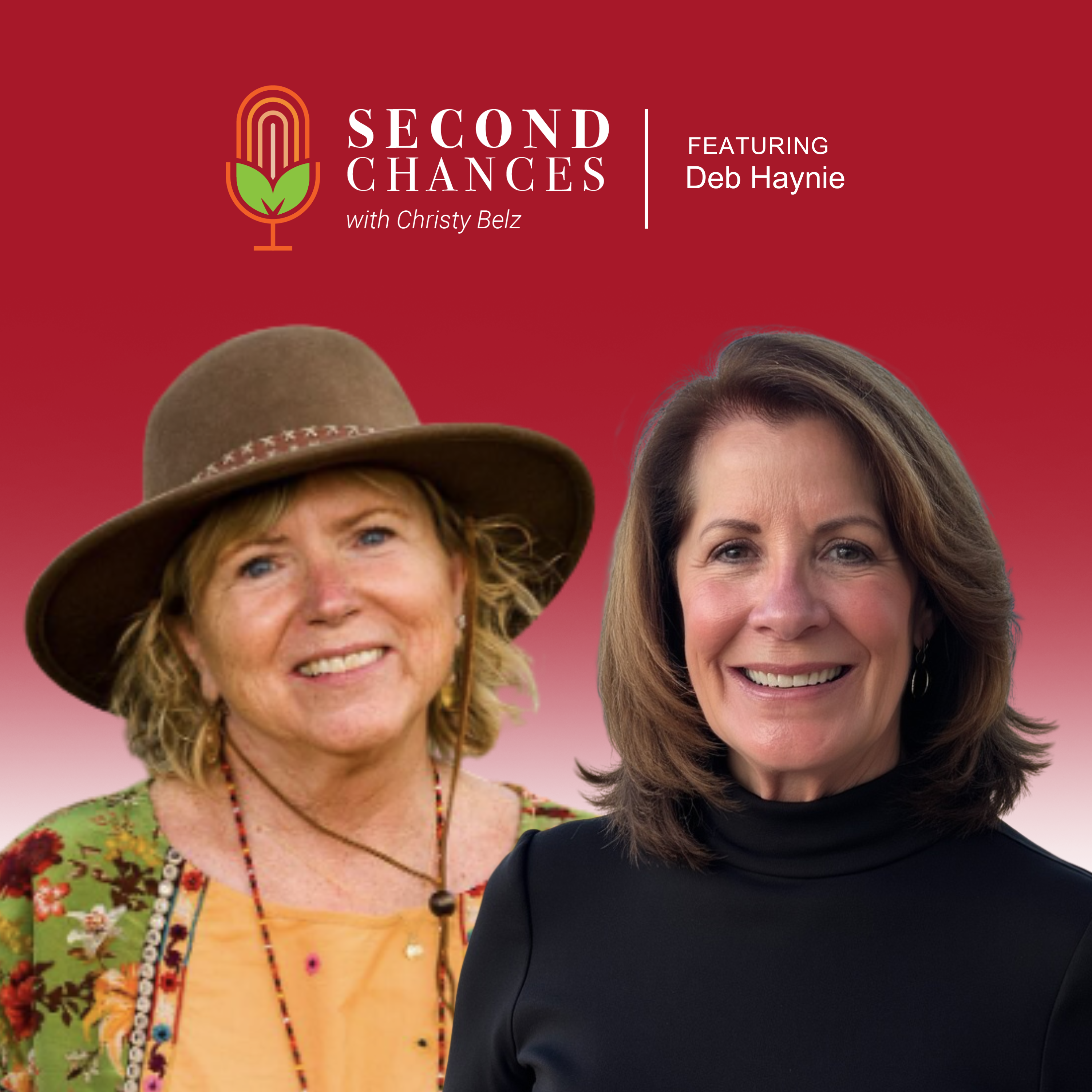 SECOND CHANCES with Deb Haynie: Surrender to the Path episode artwork