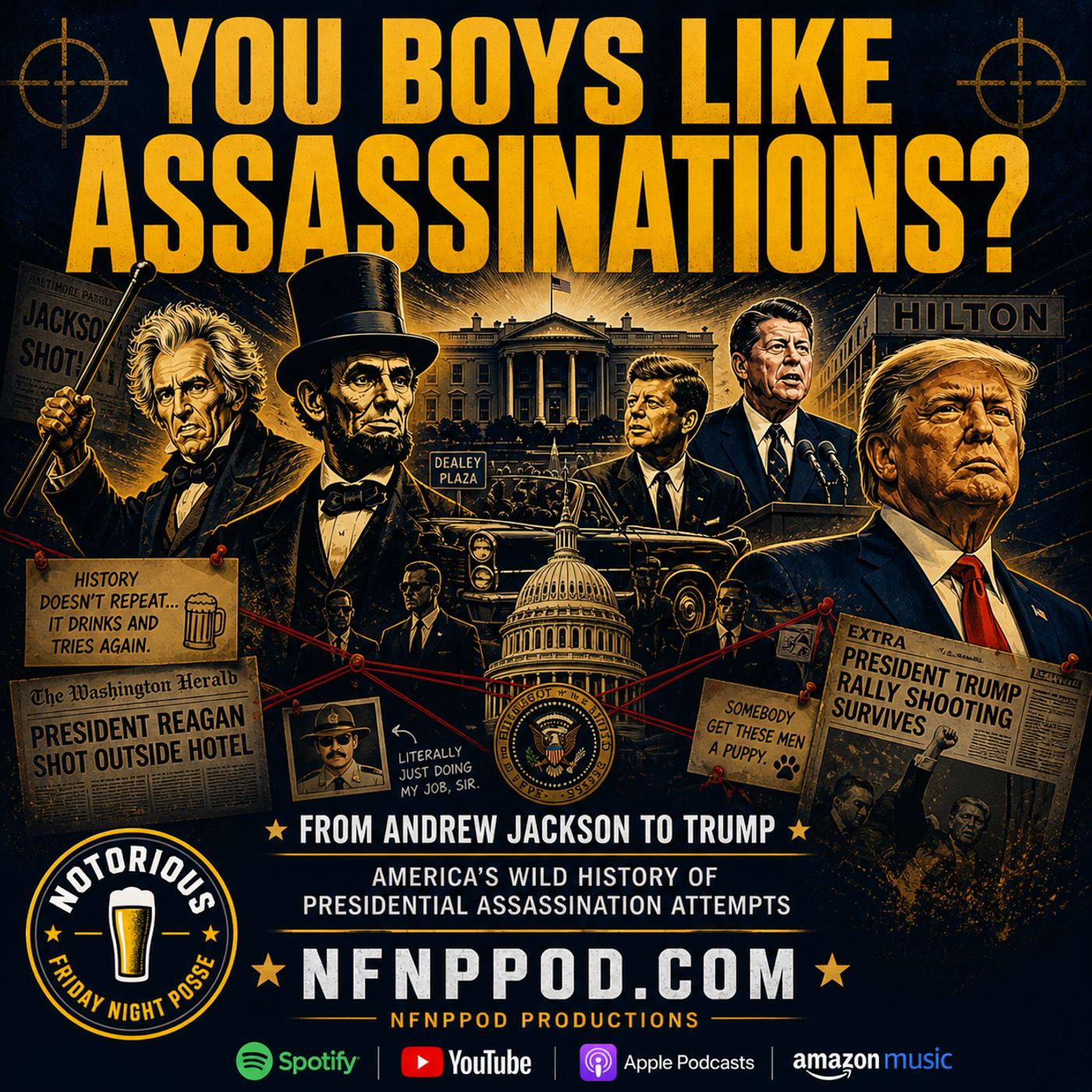 You Boys Like Assassinations?
