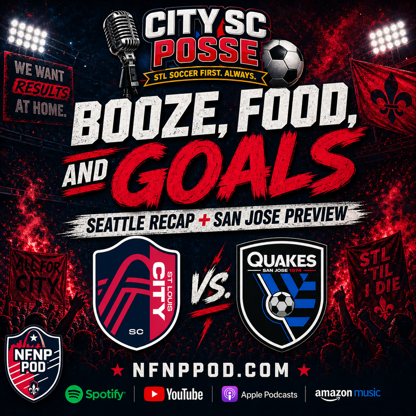 City SC Posse - Ep 13: Booze, Food, & Goals!