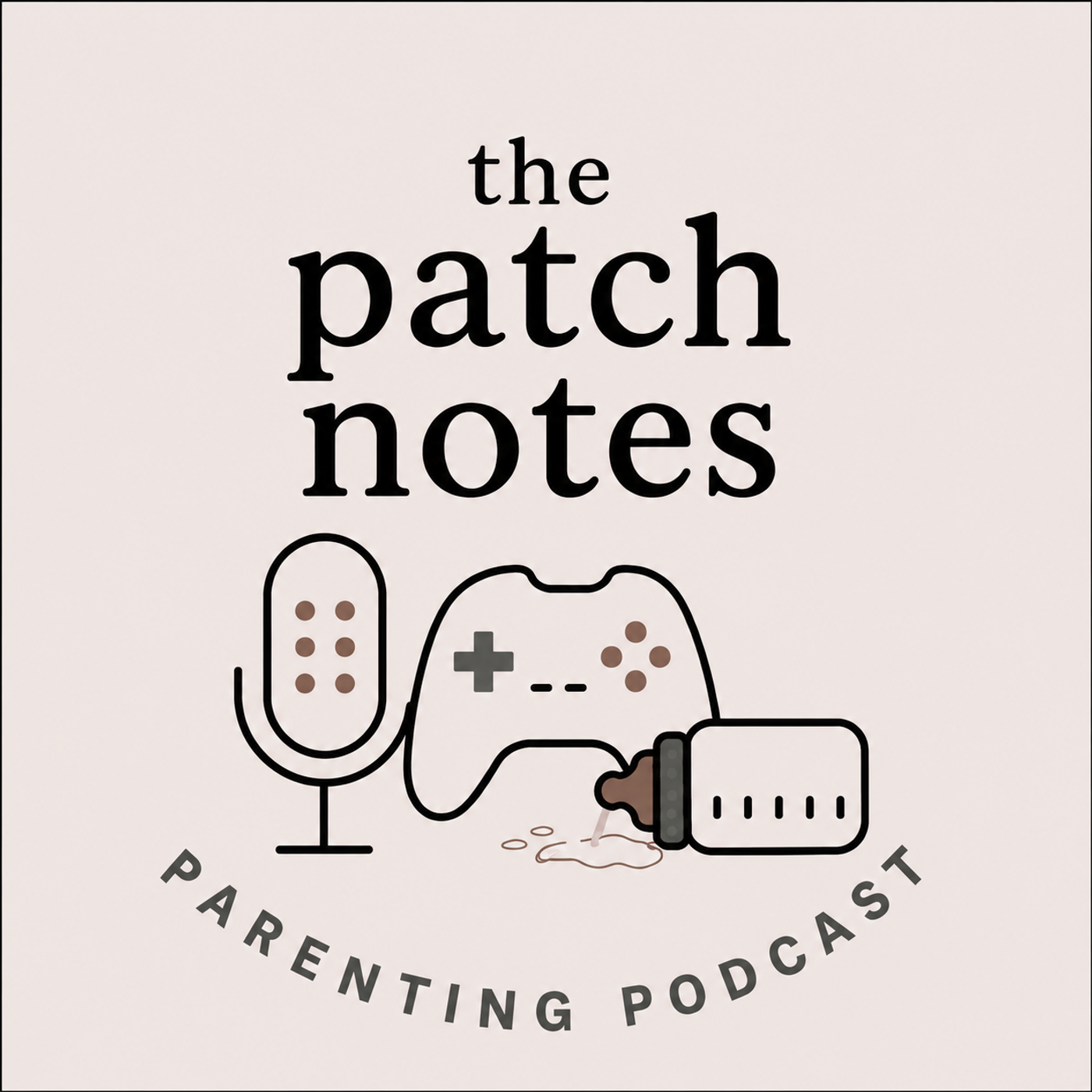 The Patch Notes Parenting Podcast podcast artwork