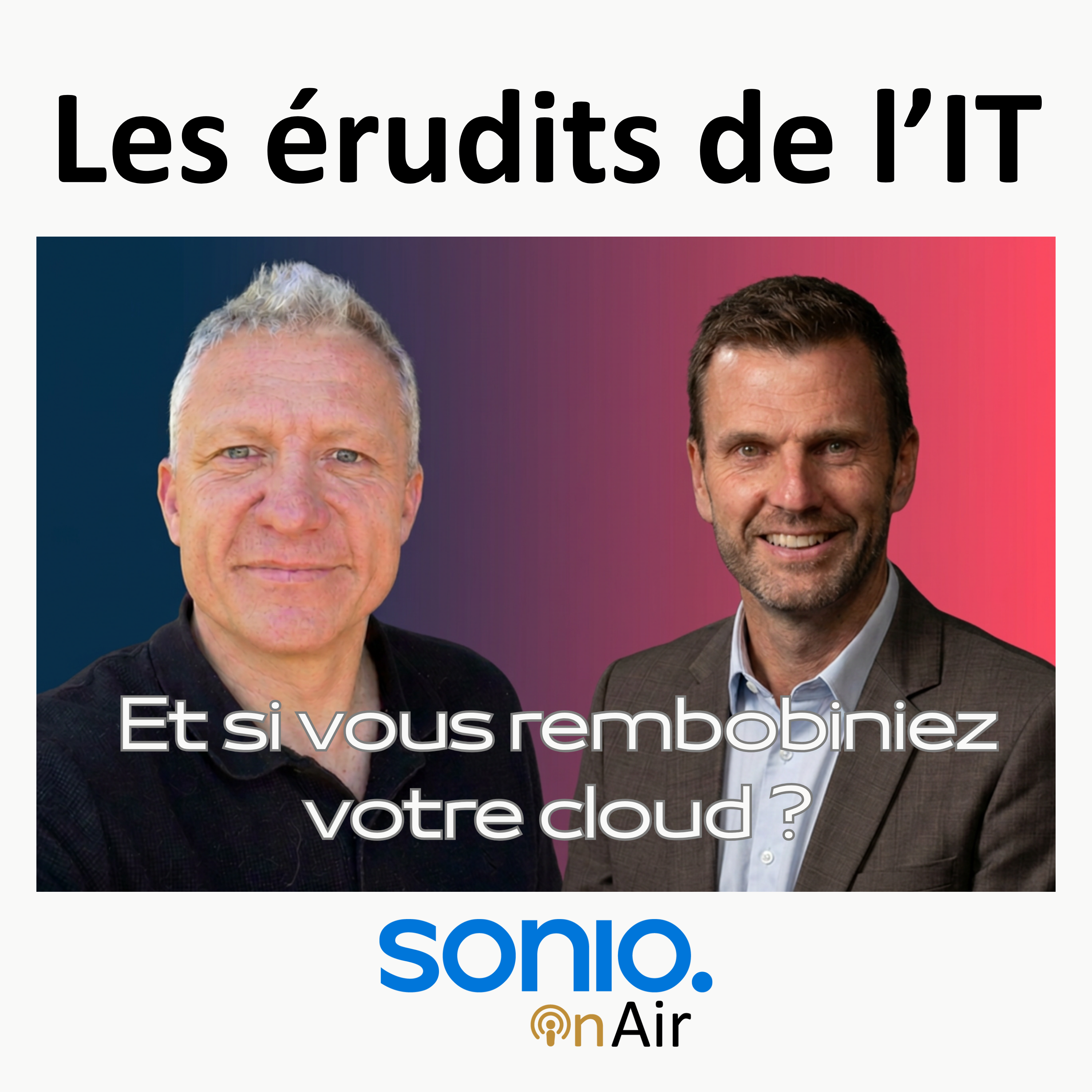 Commvault : et si vous pouviez rembobiner votre cloud ? episode artwork