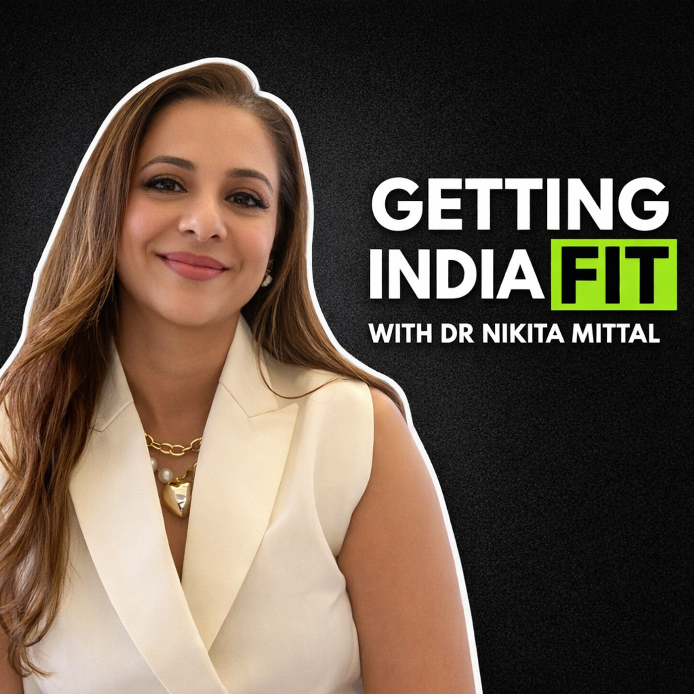 Dr Niki - Getting Women in India FIT episode artwork