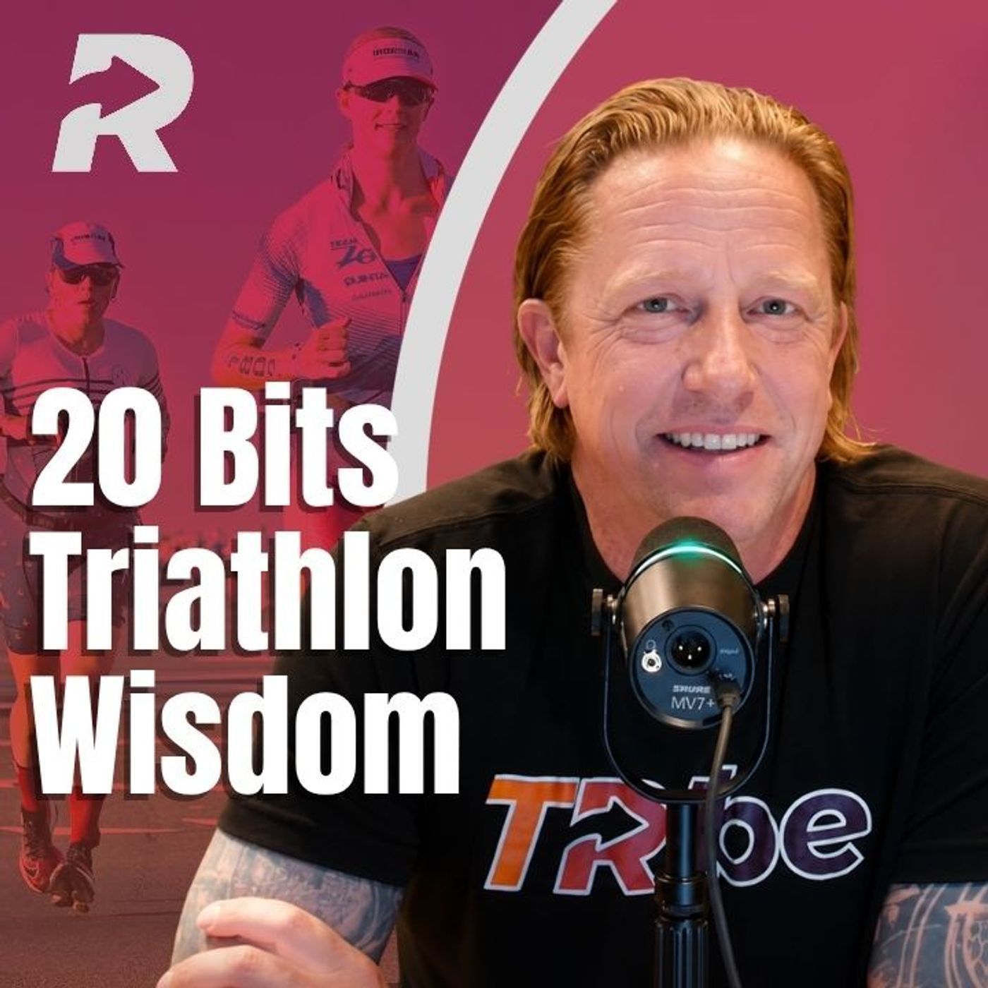 20 Bits of Triathlon Wisdom: Swim, Bike, Run, Recovery & Race-Day Lessons episode artwork