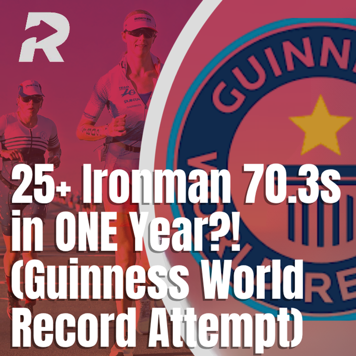 How He’s Attempting a Guinness World Record in Triathlon episode artwork