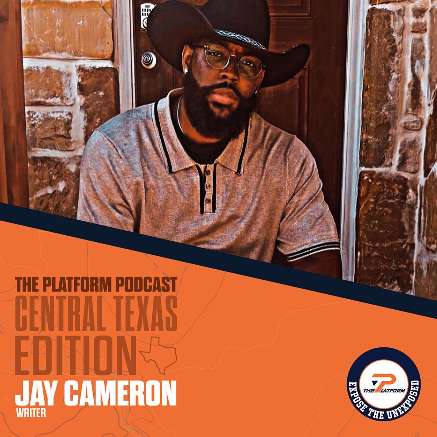 THE PLATFORM PODCAST - CENTRAL TEXAS
