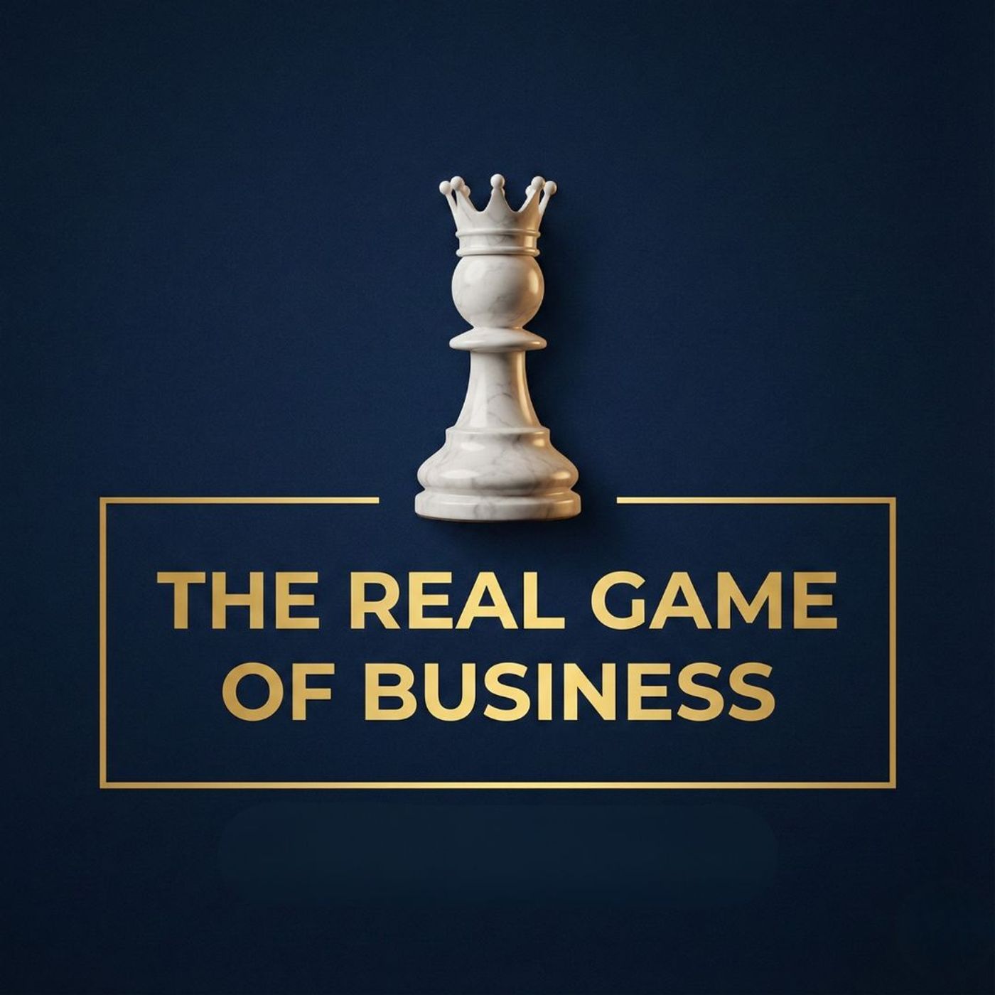 The Real Game Of Business podcast artwork