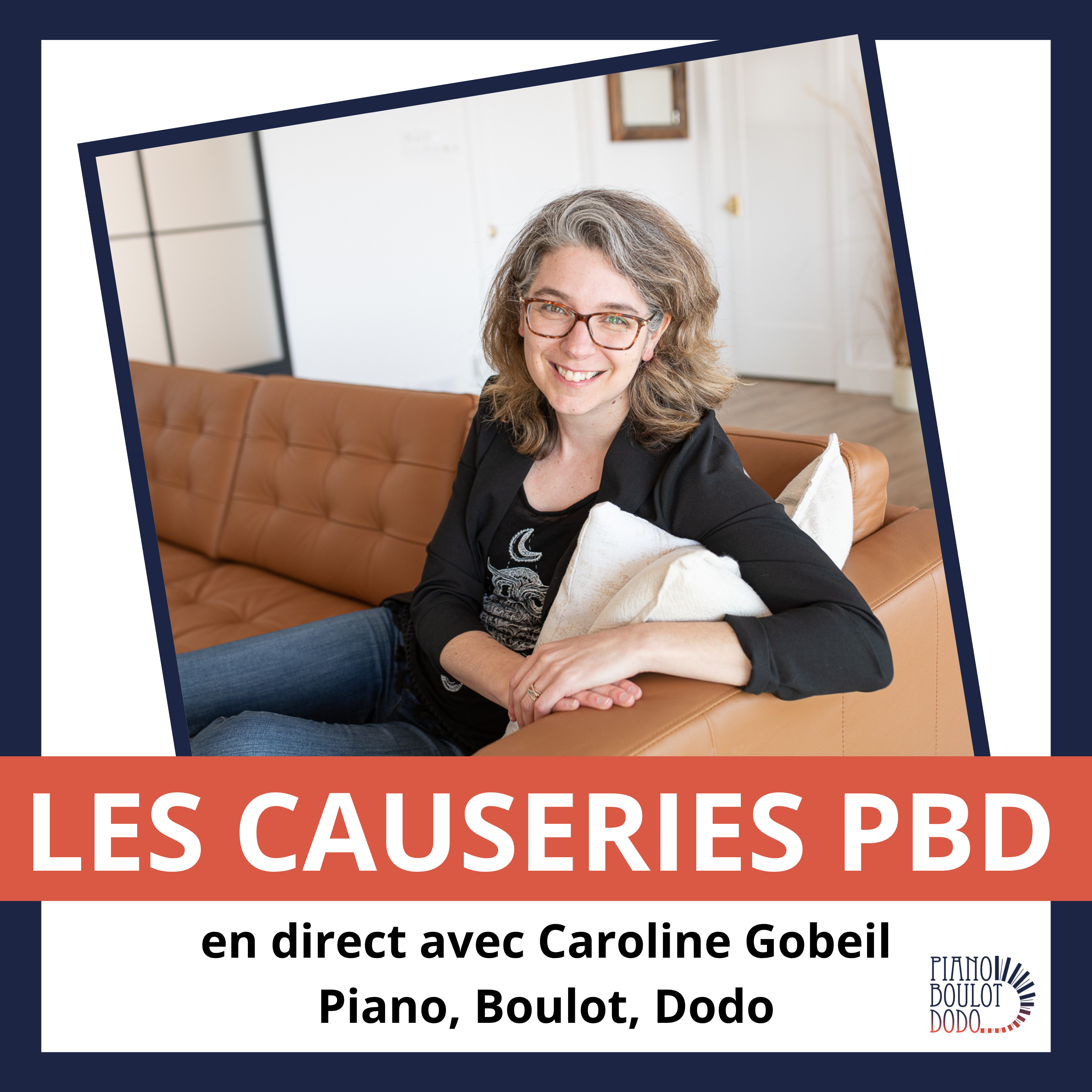 Les Causeries Piano, Boulot, Dodo