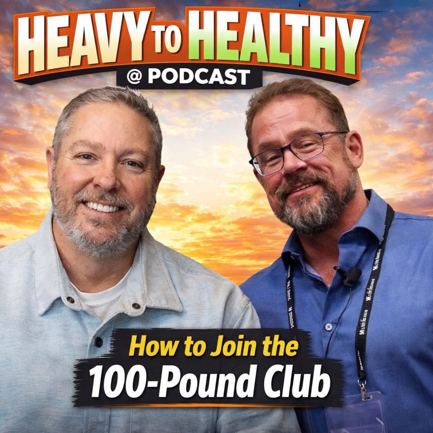 Heavy to Healthy podcast artwork