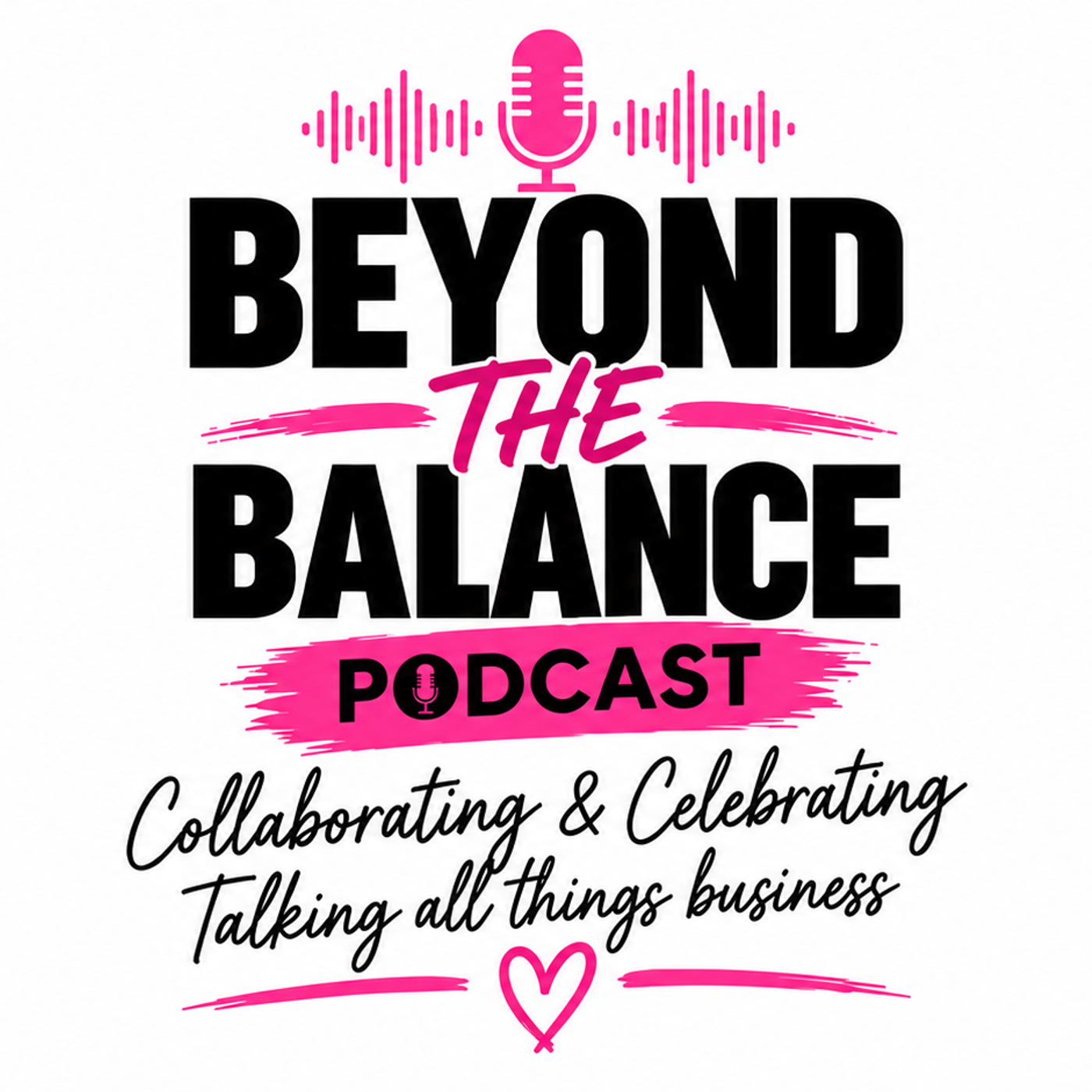 Beyond The Balance AU podcast artwork