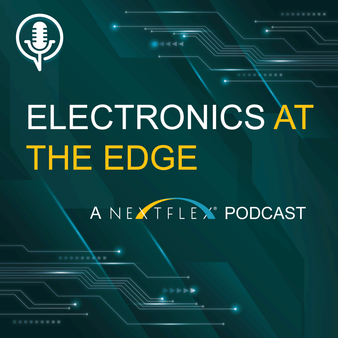 Electronics at the Edge: A NextFlex Podcast podcast artwork
