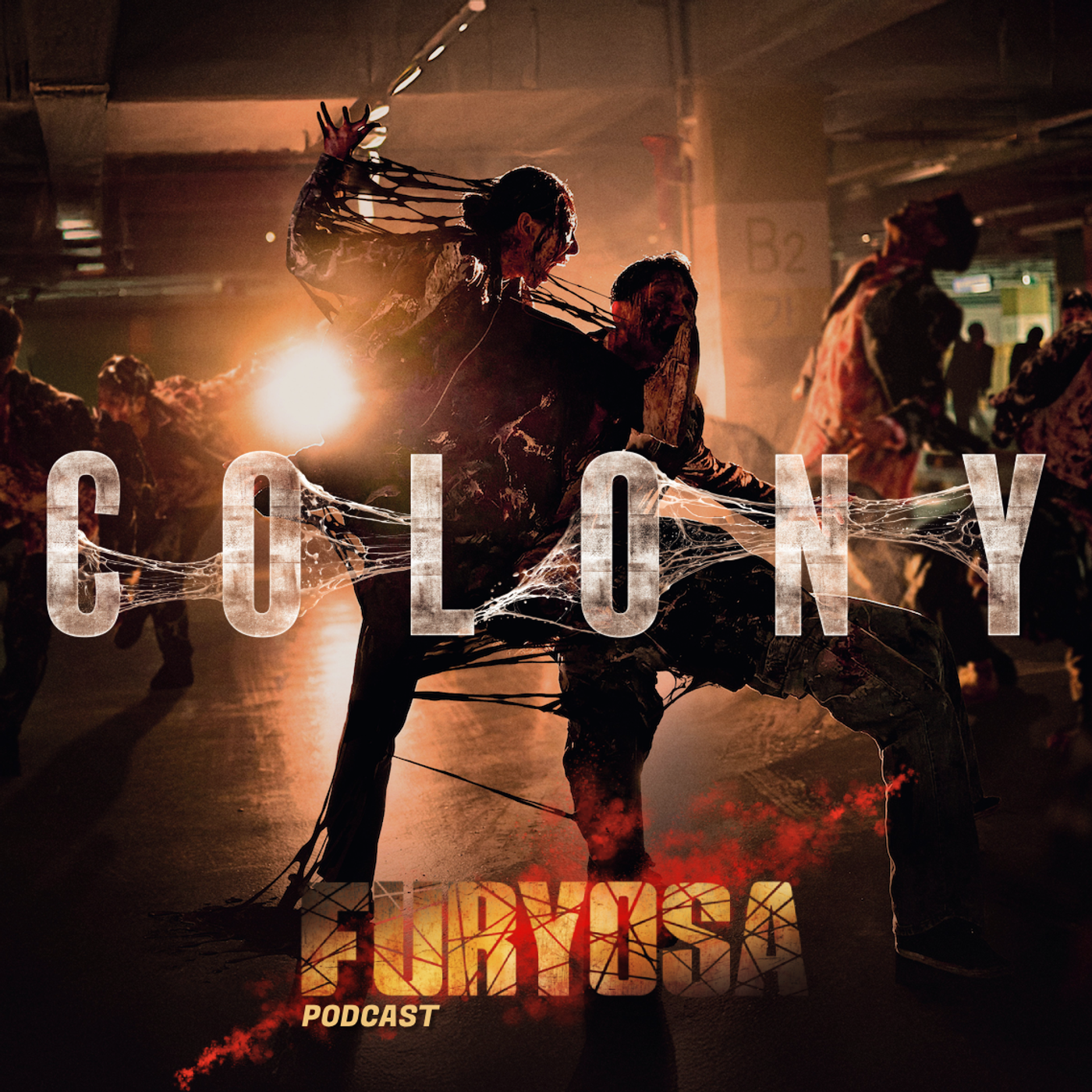 Furyosa - Podcast : Colony episode artwork