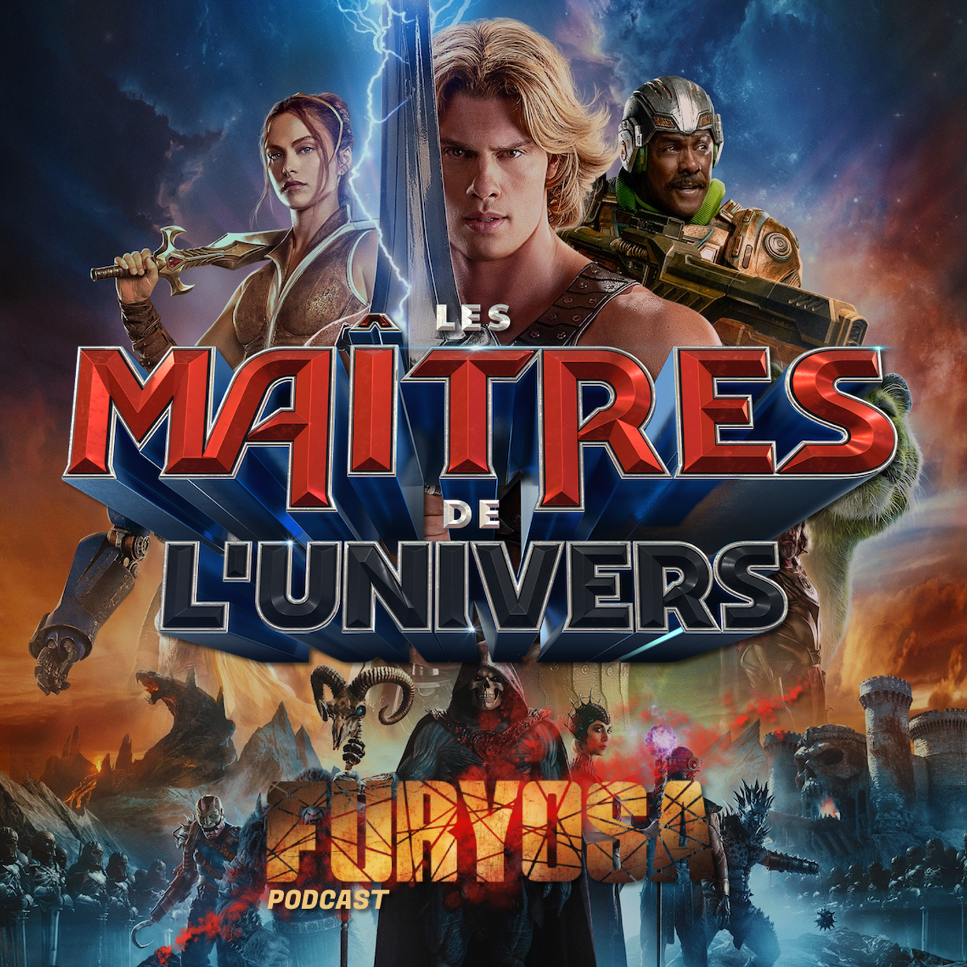 Furyosa - Podcast : Les Maîtres de l'univers