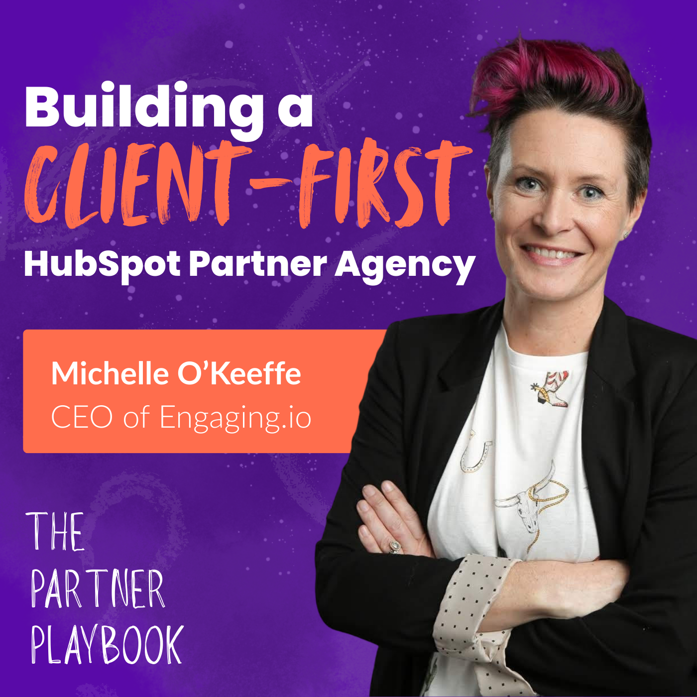 Building a Client-First HubSpot Partner Agency with Michelle O'Keeffe from Engaging.io episode artwork