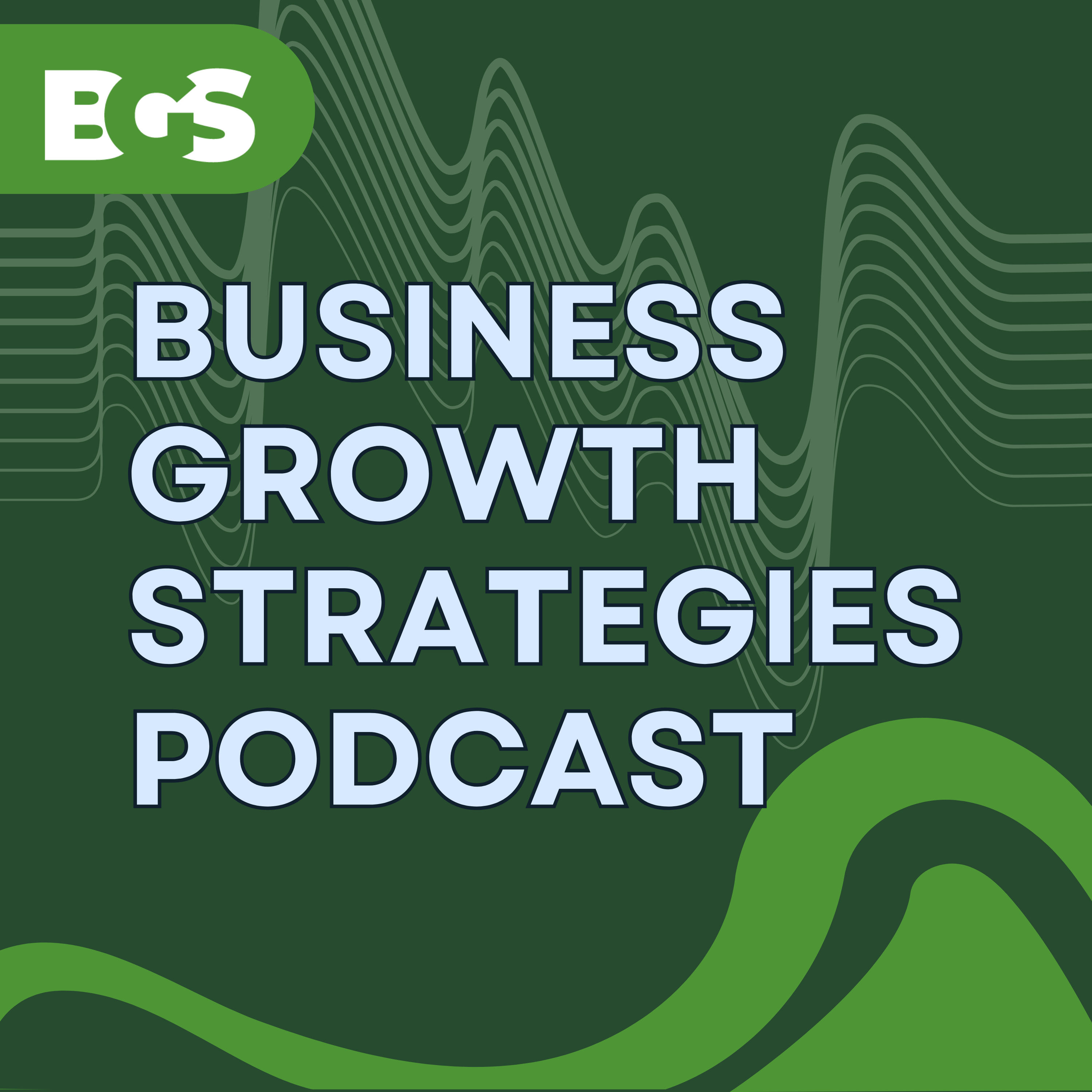 The Business Growth Strategies Podcast