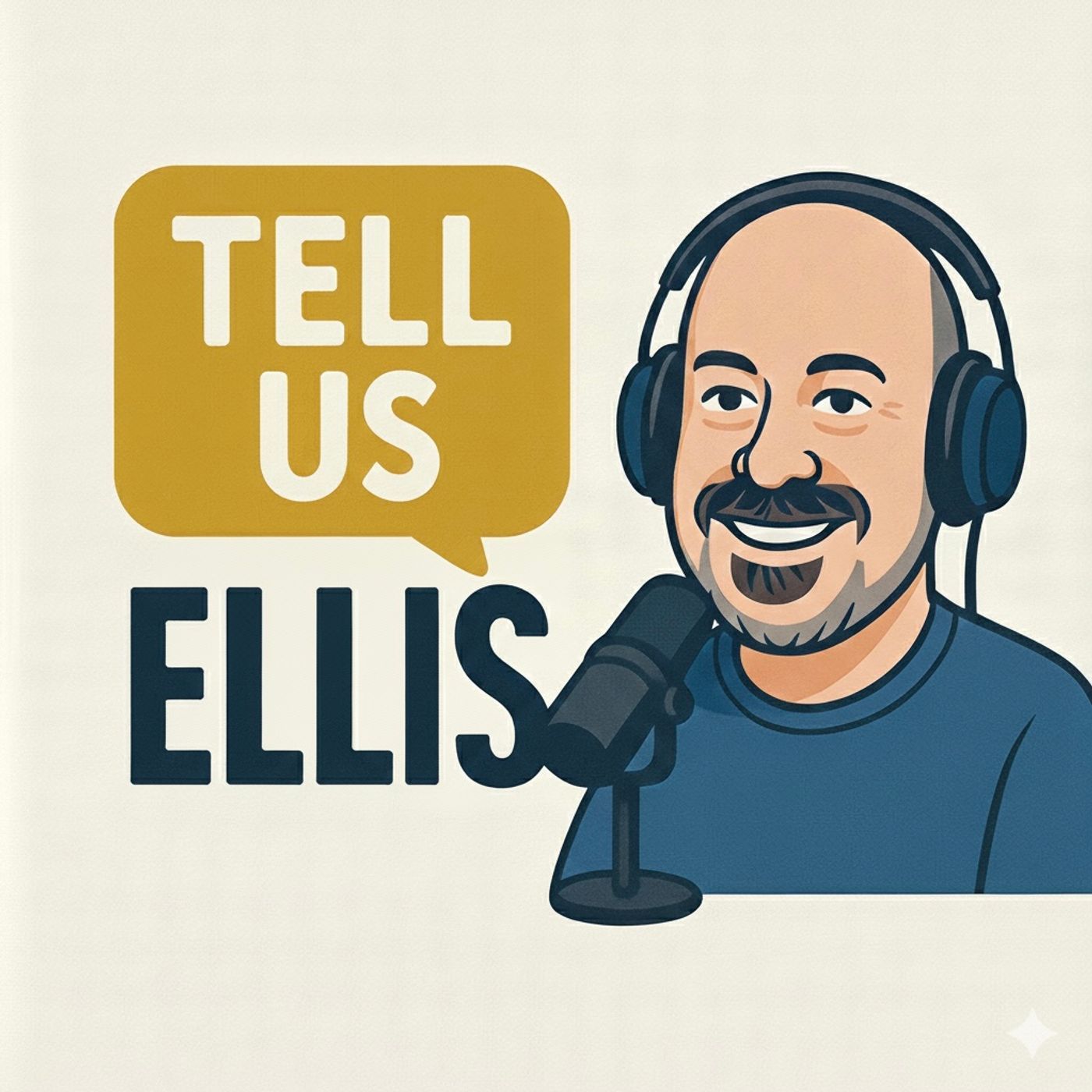 Tell Us Ellis