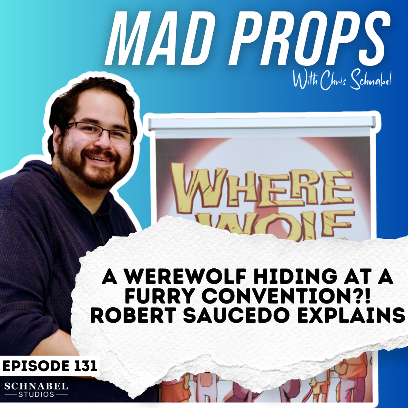 A Werewolf Hiding at a Furry Convention?! Robert Saucedo Explains episode artwork
