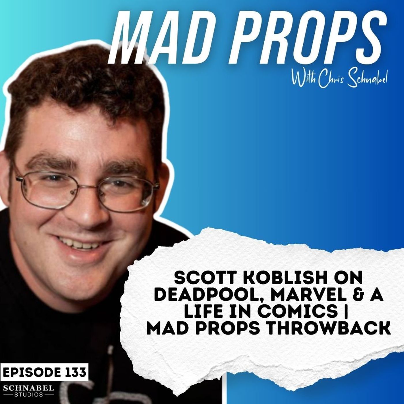 undefined - Scott Koblish on Deadpool, Marvel & a Life in Comics | From June 22, 2022