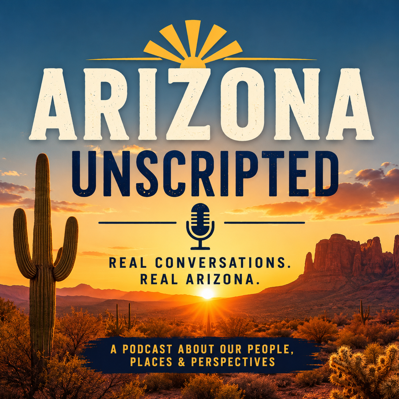 Arizona Unscripted