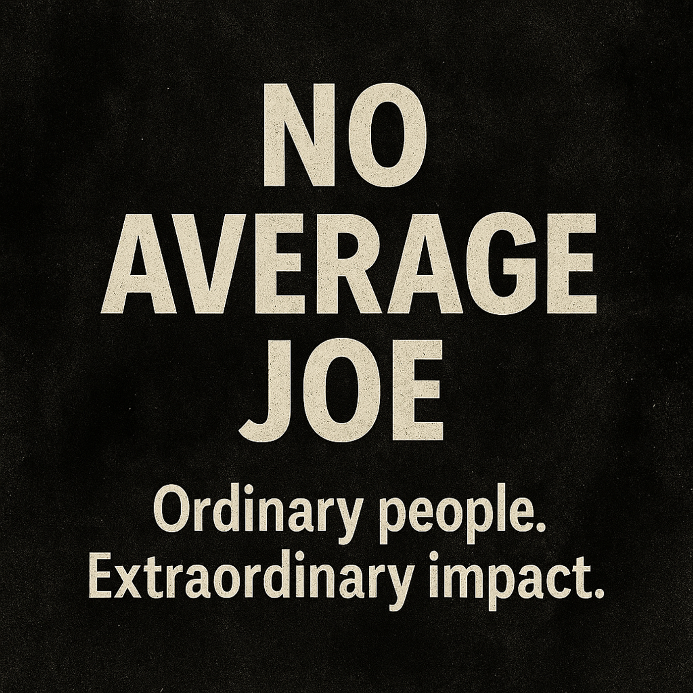 No Average Joe