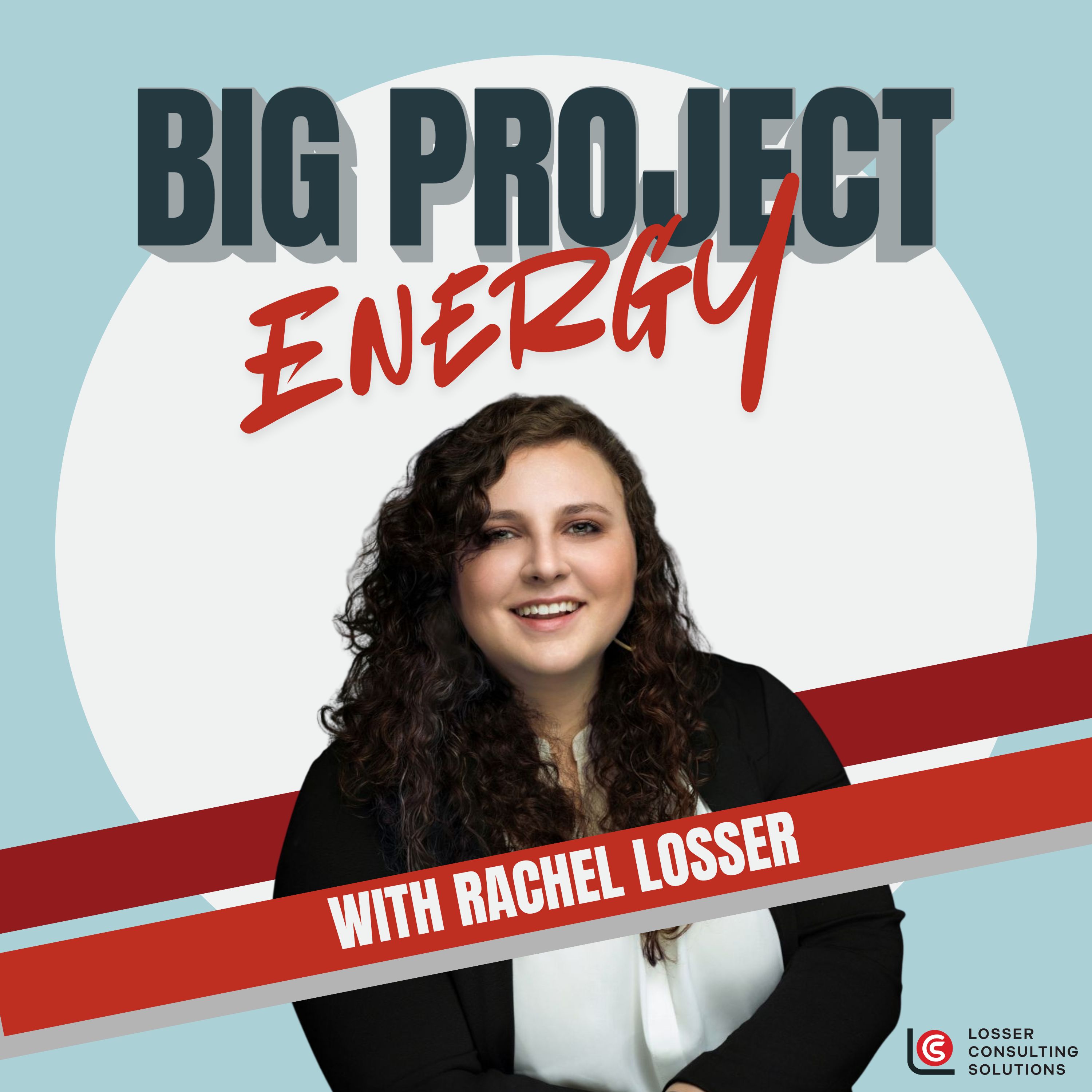 Big Project Energy podcast artwork