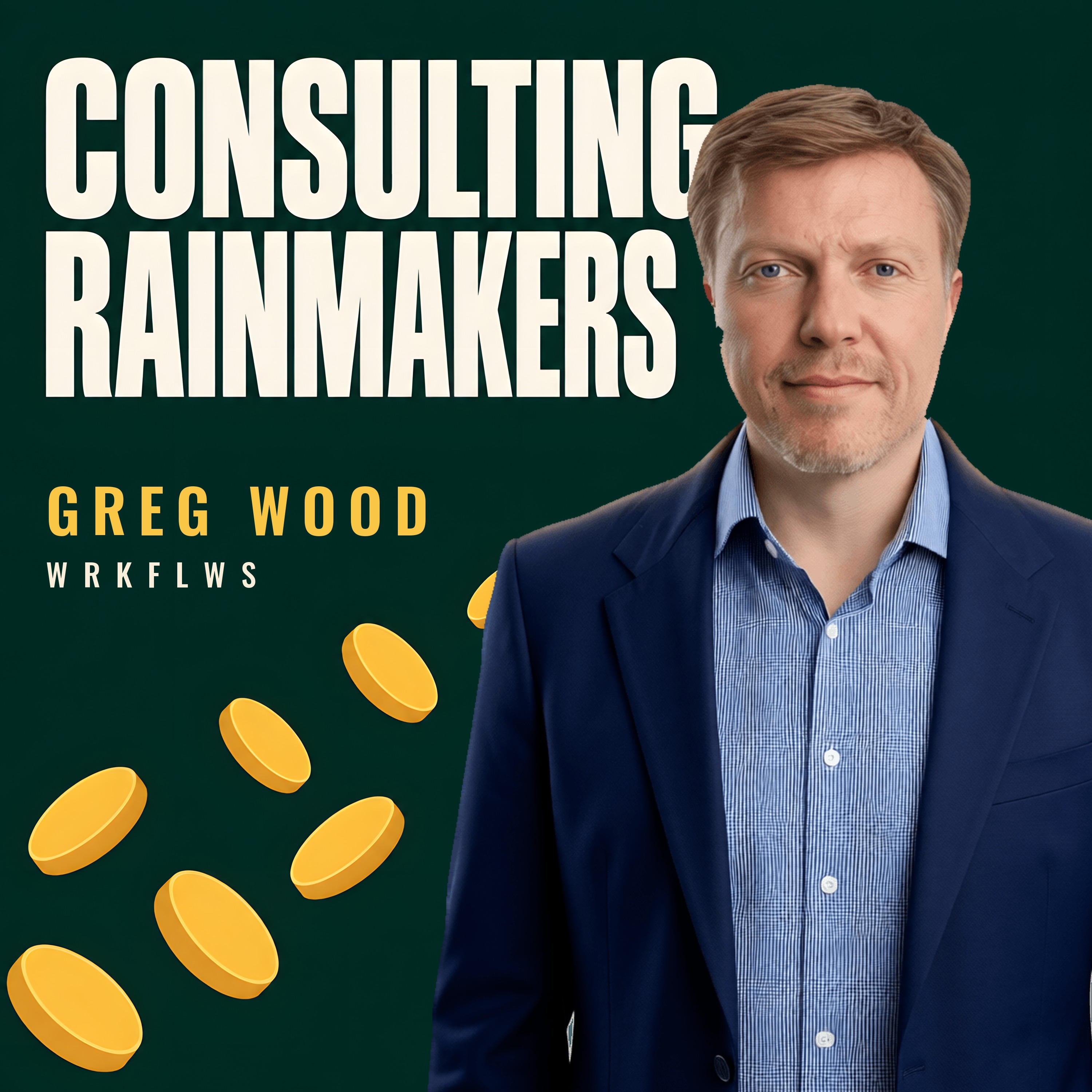 Consulting Rainmakers Podcast