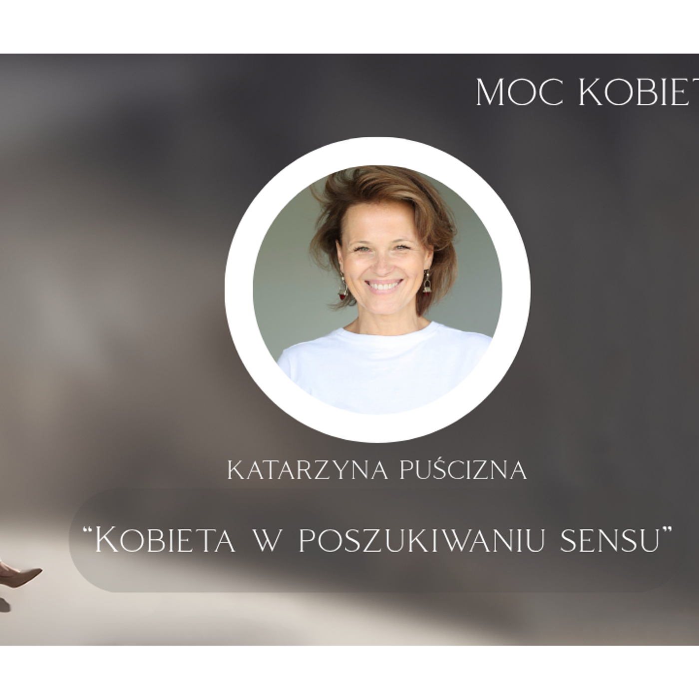 Kobieta w poszukiwaniu sensu episode artwork
