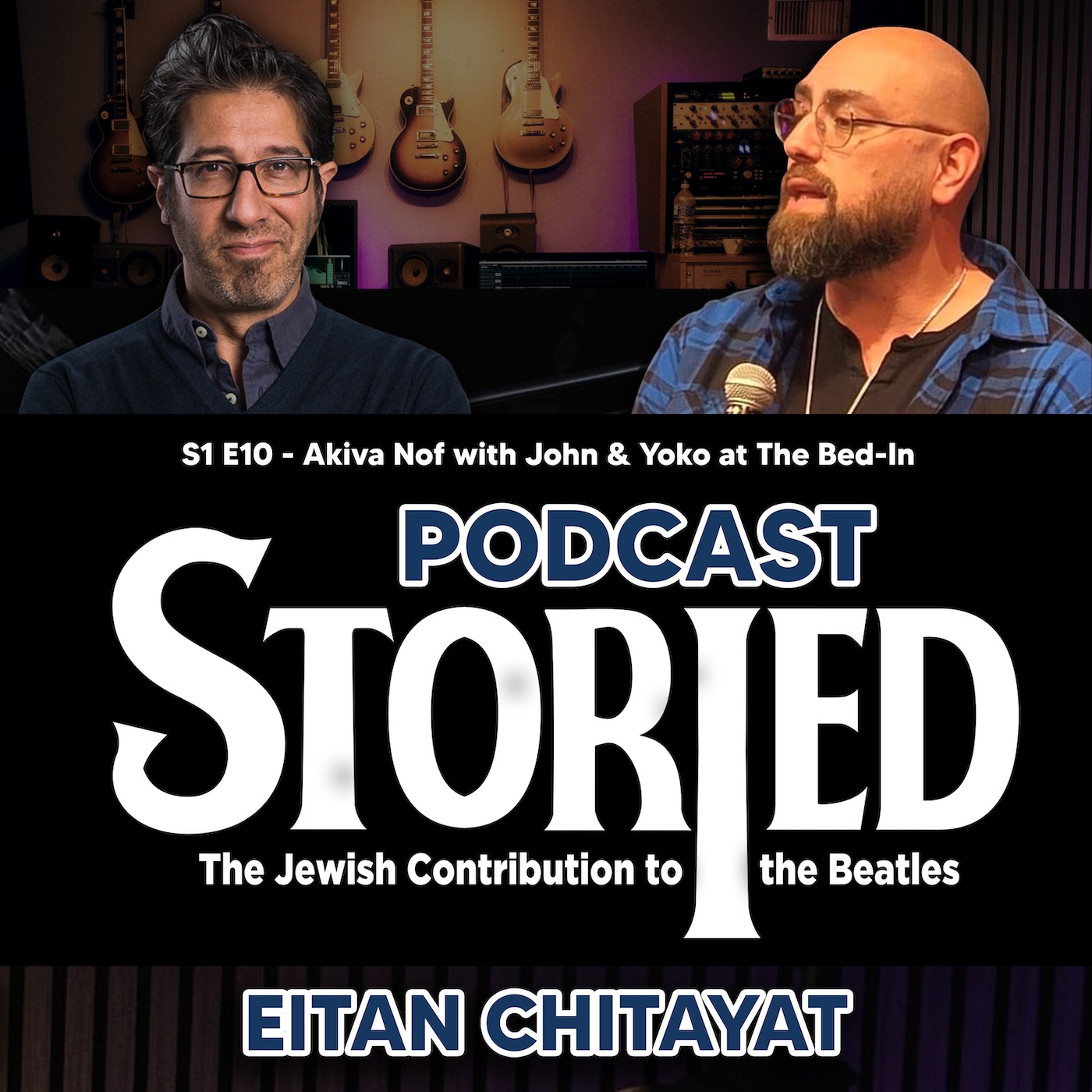S1 E10: Akiva Nof with John & Yoko at The Bed-In episode artwork