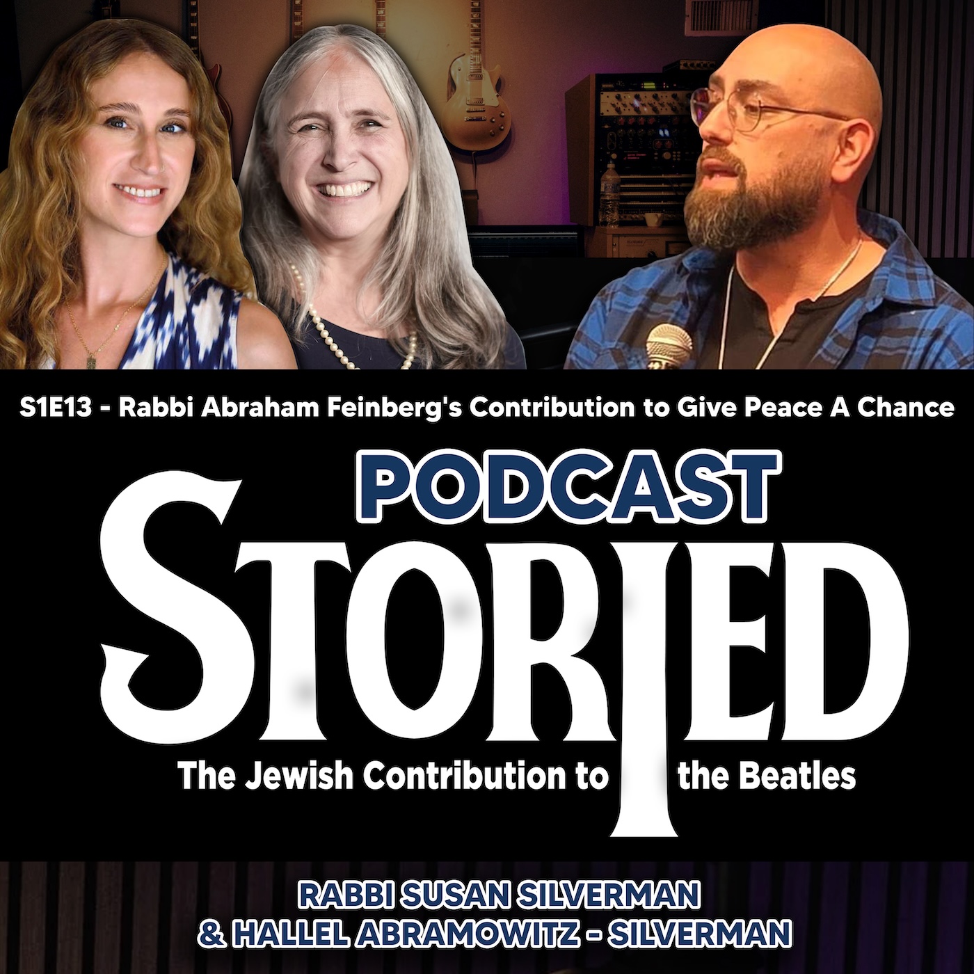 S1 E13: Rabbi Abraham Feinberg's Contribution to Give Peace A Chance episode artwork