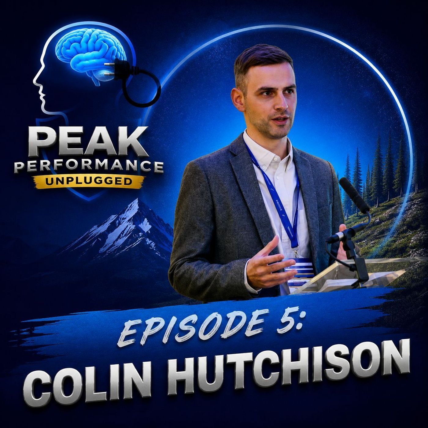 Episode 5: Colin Hutchison - Performance, Pressure and Difficult Decisions episode artwork