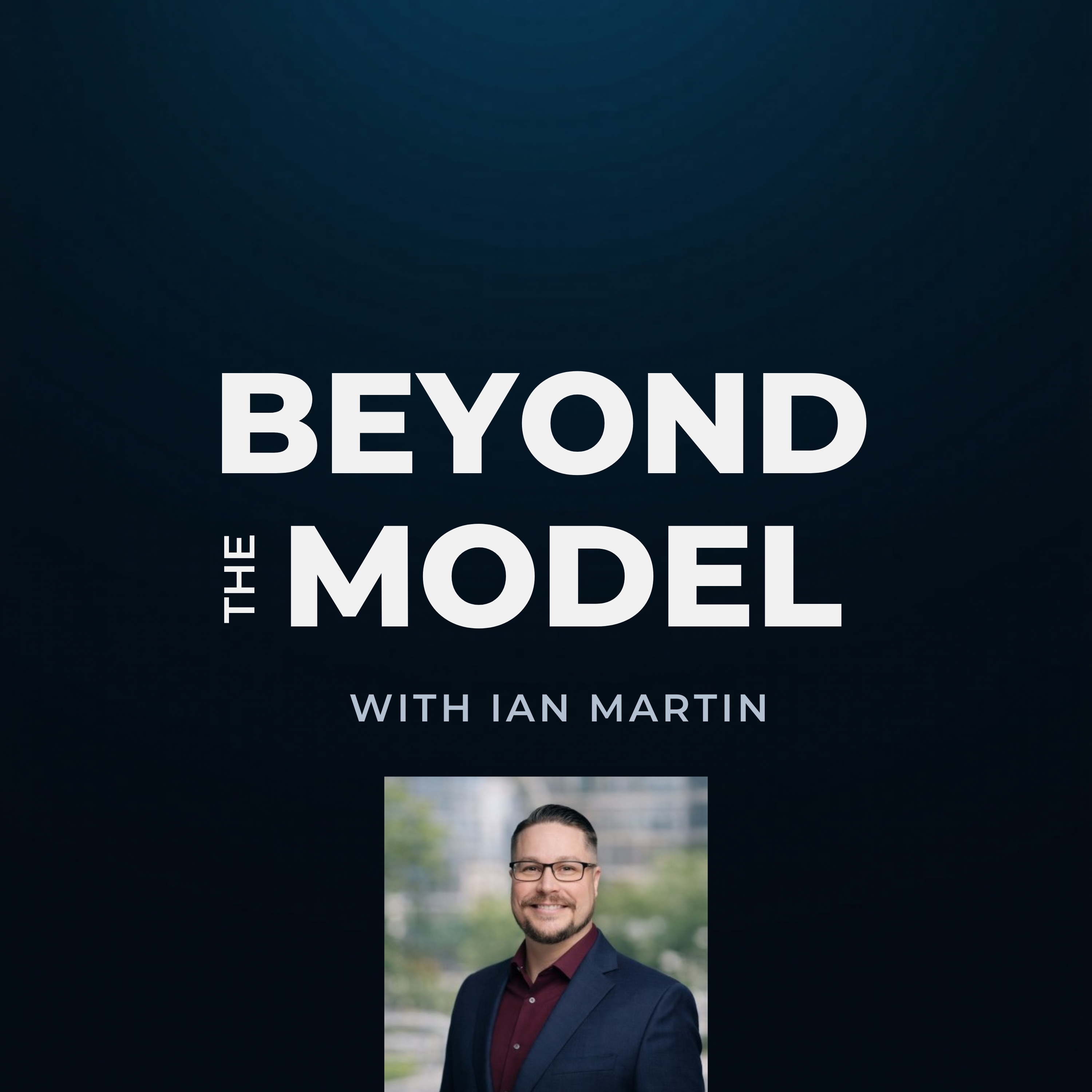 Beyond the Model
