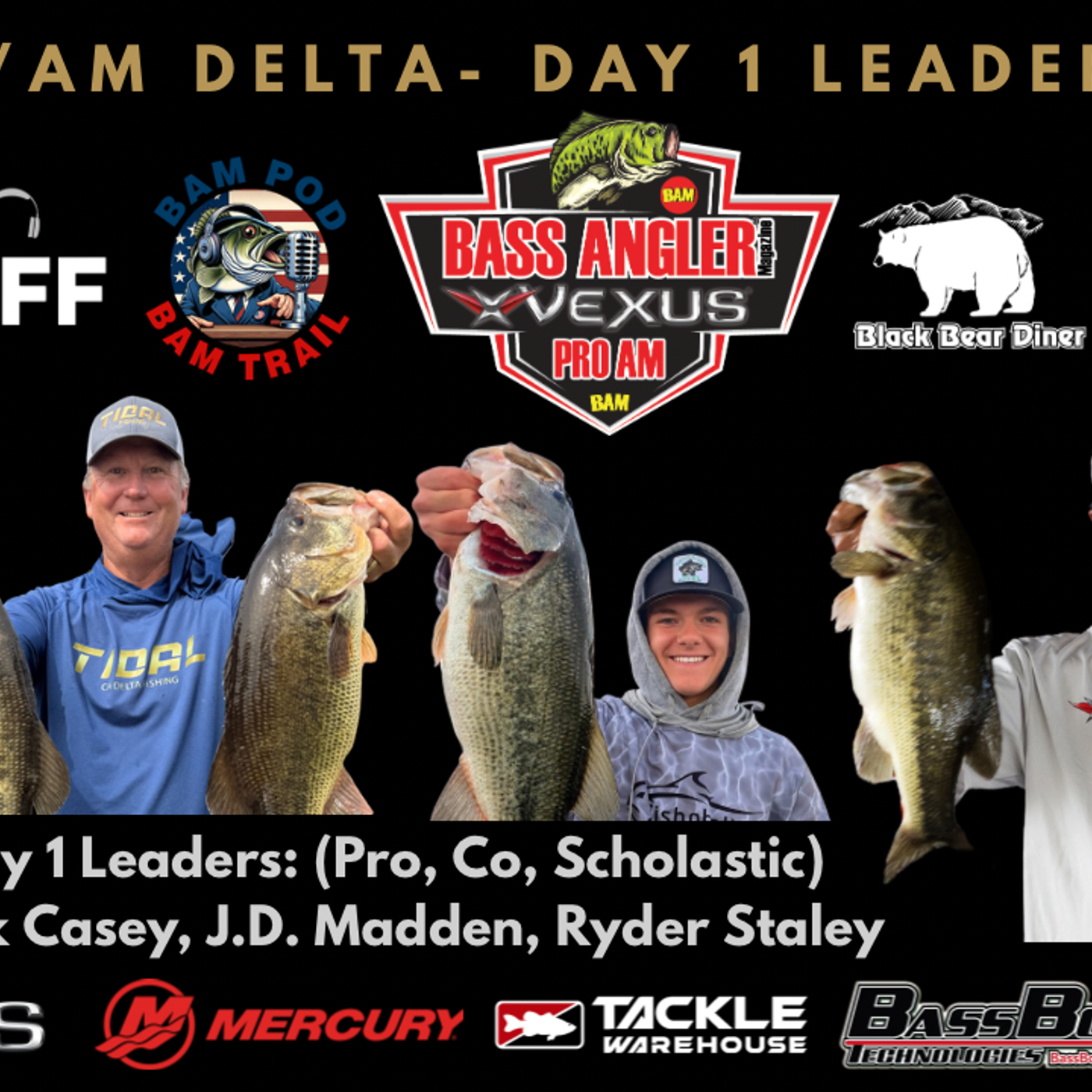Special Episode: BAM Delta Pro/Am Day 1 Leaders (Pro/Co/Scholastic) episode artwork
