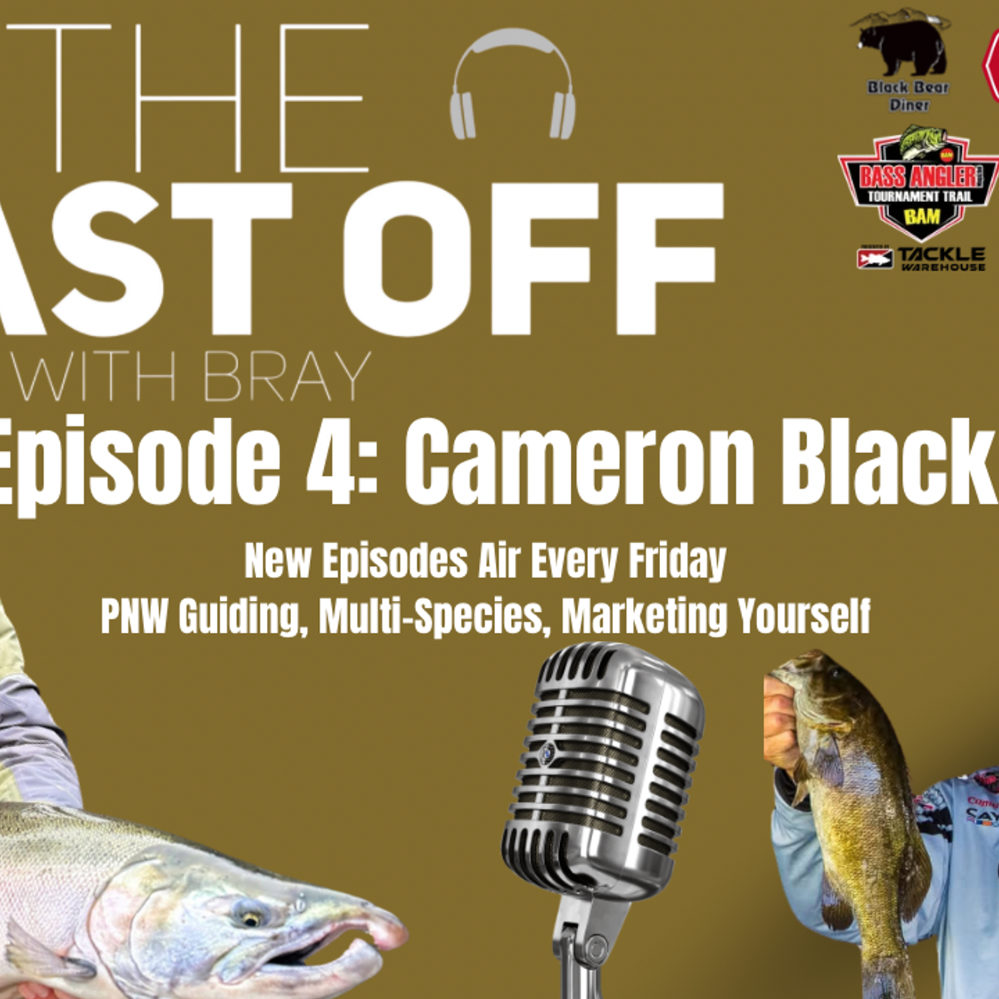 The Blast Off With Bray- Episode 4: Cameron Black (Gone Catchin' Guide Service) episode artwork