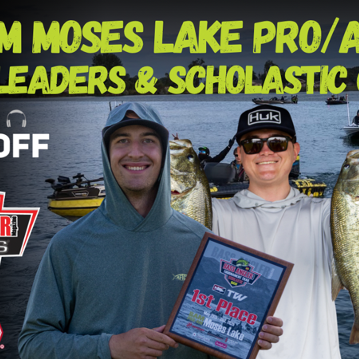 BAM Moses Lake Pro/Am Day 2 Leaders & Scholastic Series Champion episode artwork