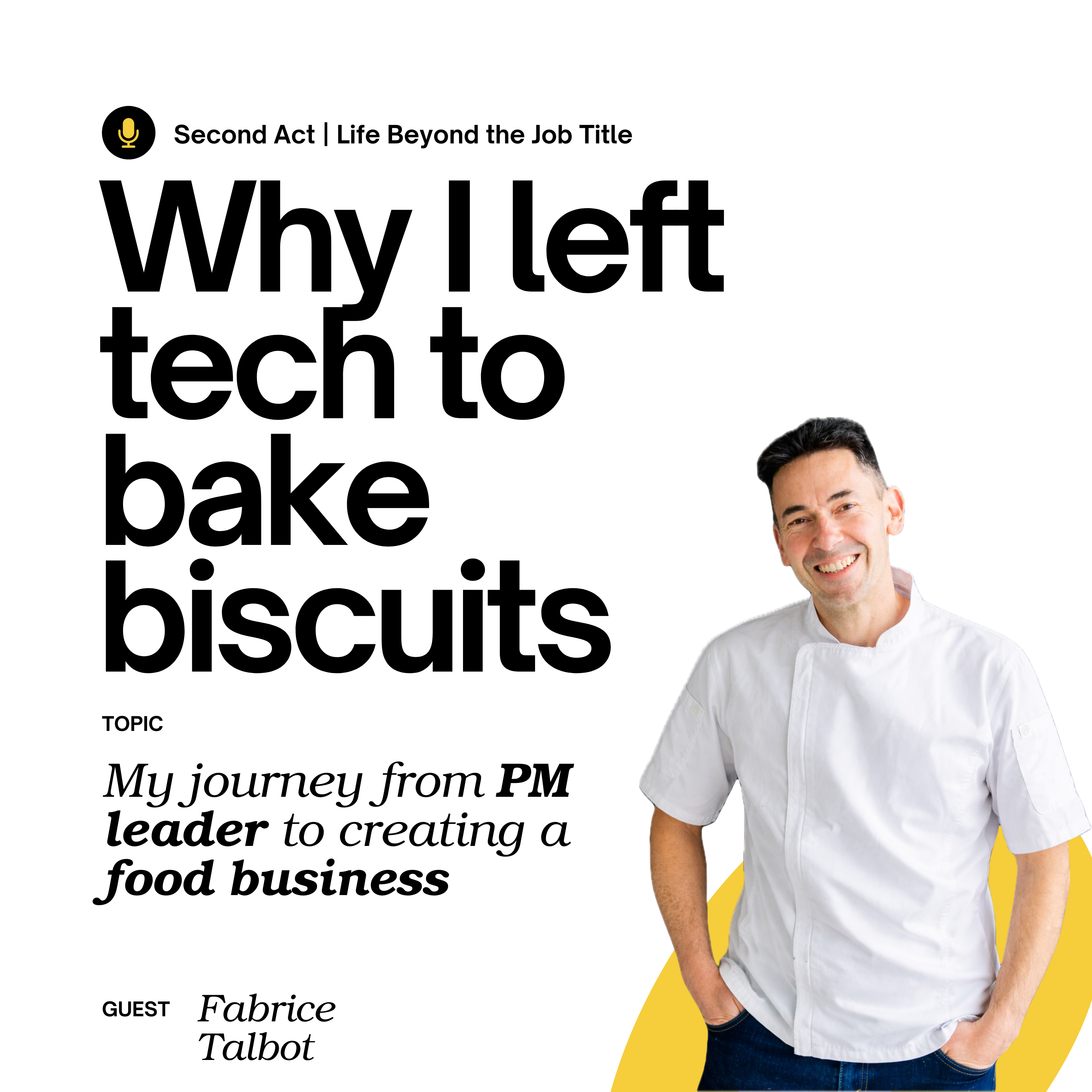 Why I Left Tech to Bake Cookies: From PM Leader to Food Entrepreneur episode artwork