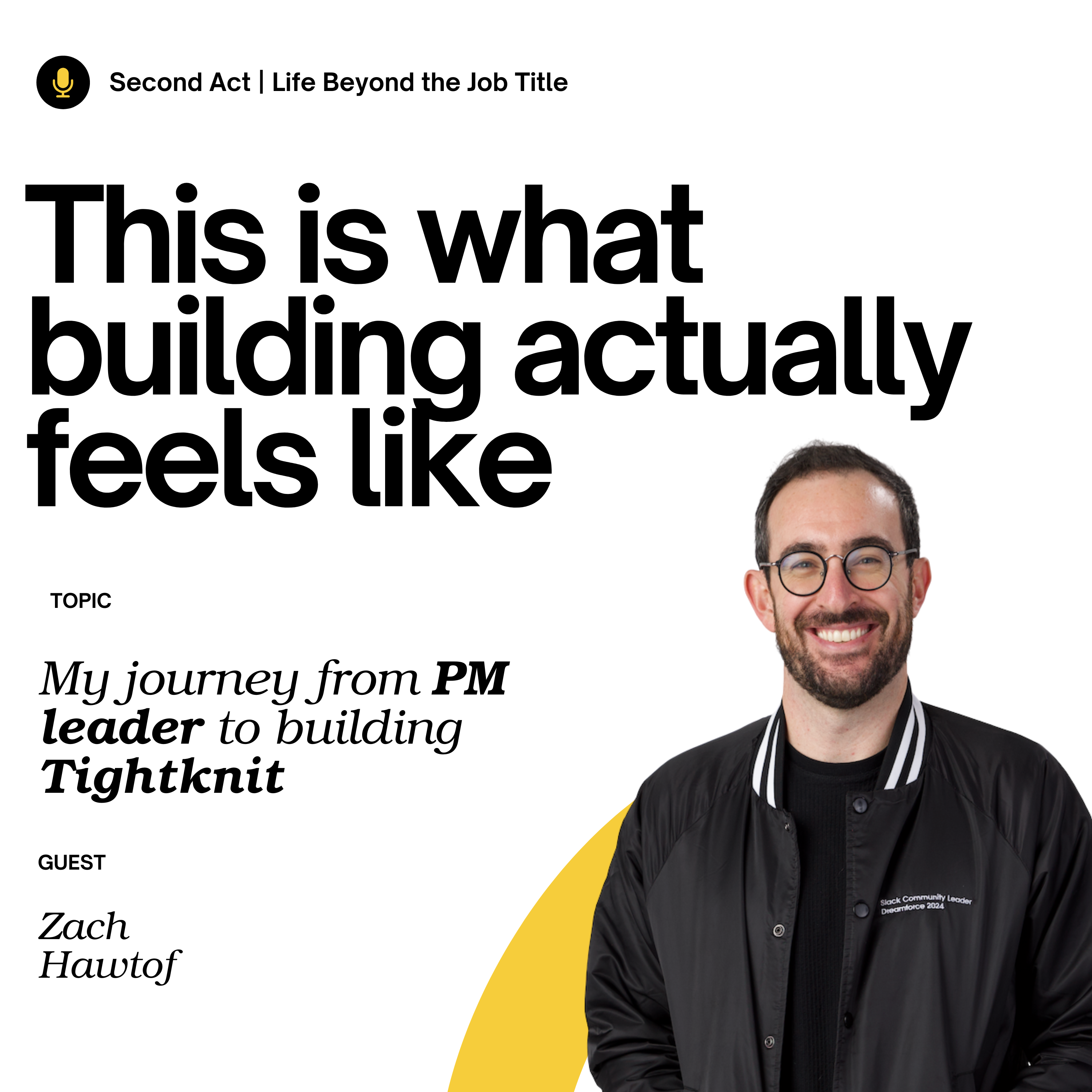 From Salesforce PM to Startup Founder: Zach Hawtof’s Second Act episode artwork