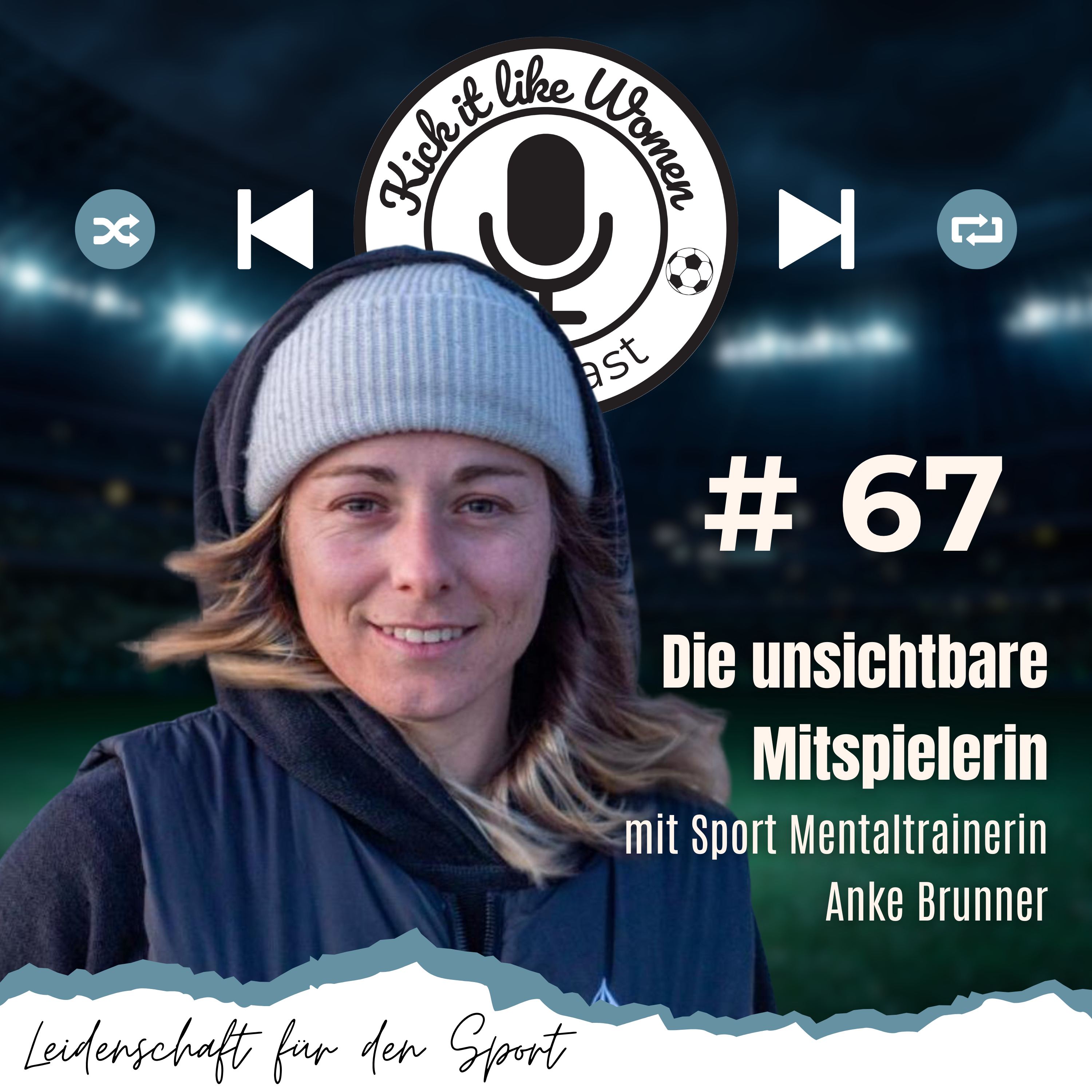 Die unsichtbare Mitspielerin - mit Anke Brunner episode artwork