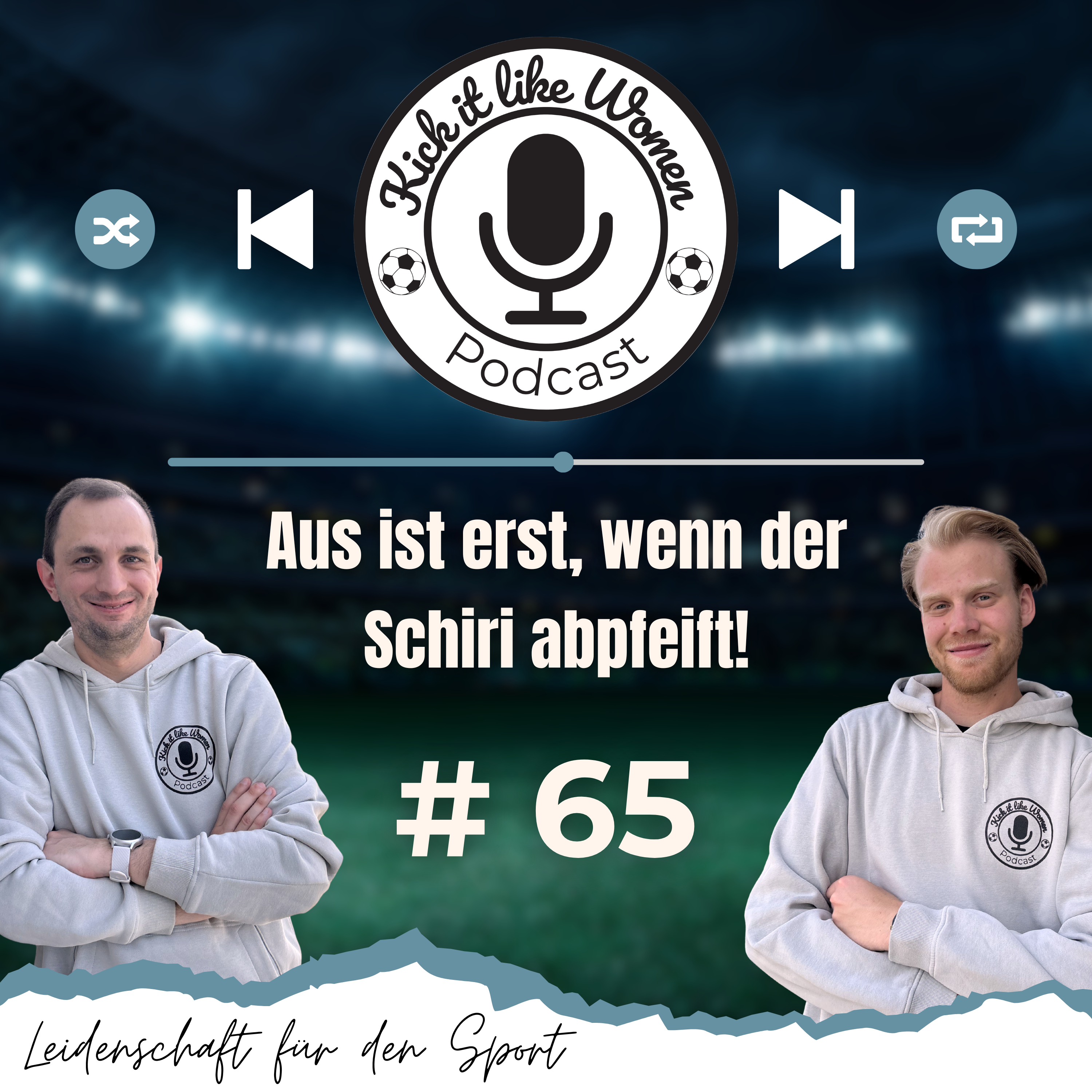 Aus ist erst, wenn der Schiri abpfeift! episode artwork