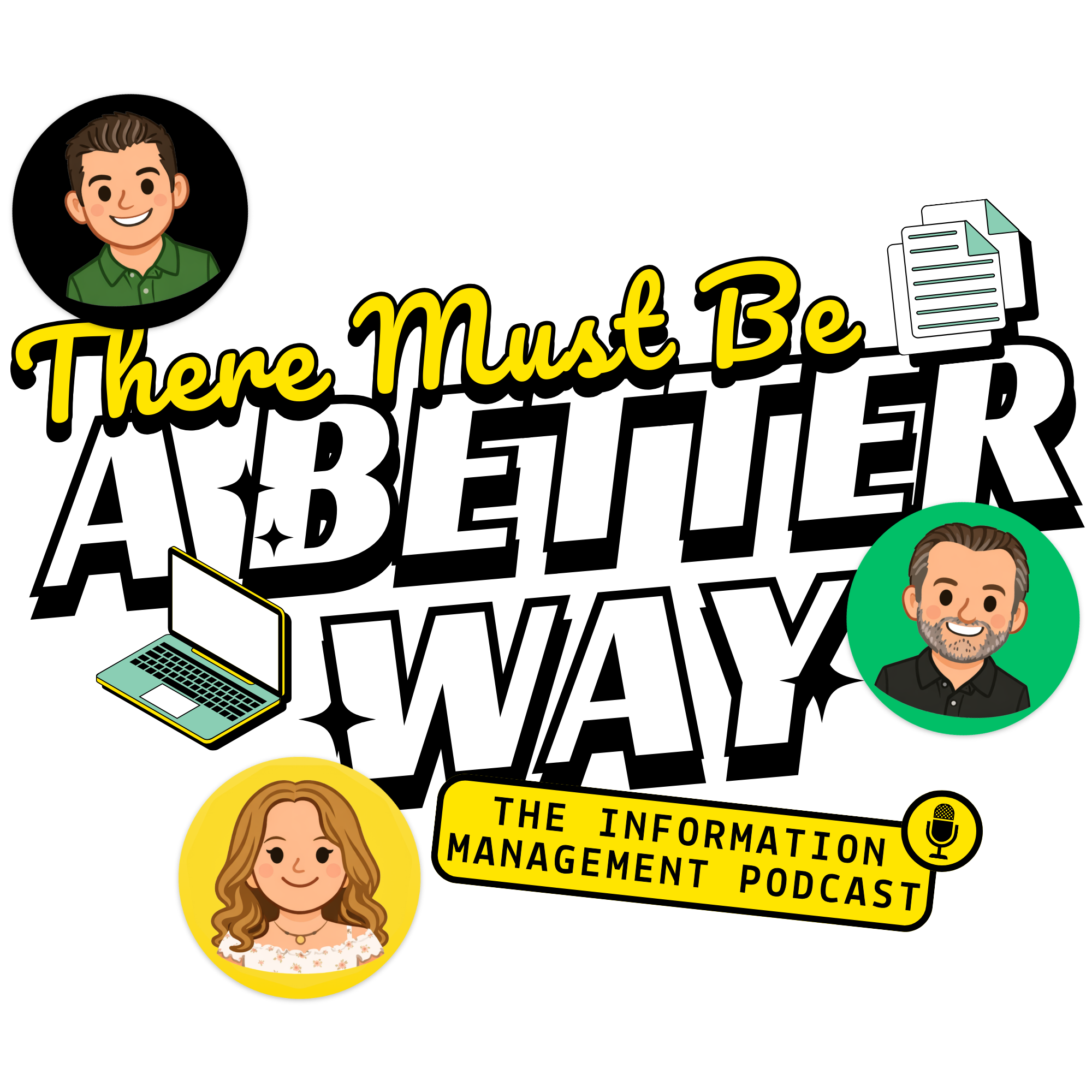 There Must Be A Better Way podcast artwork